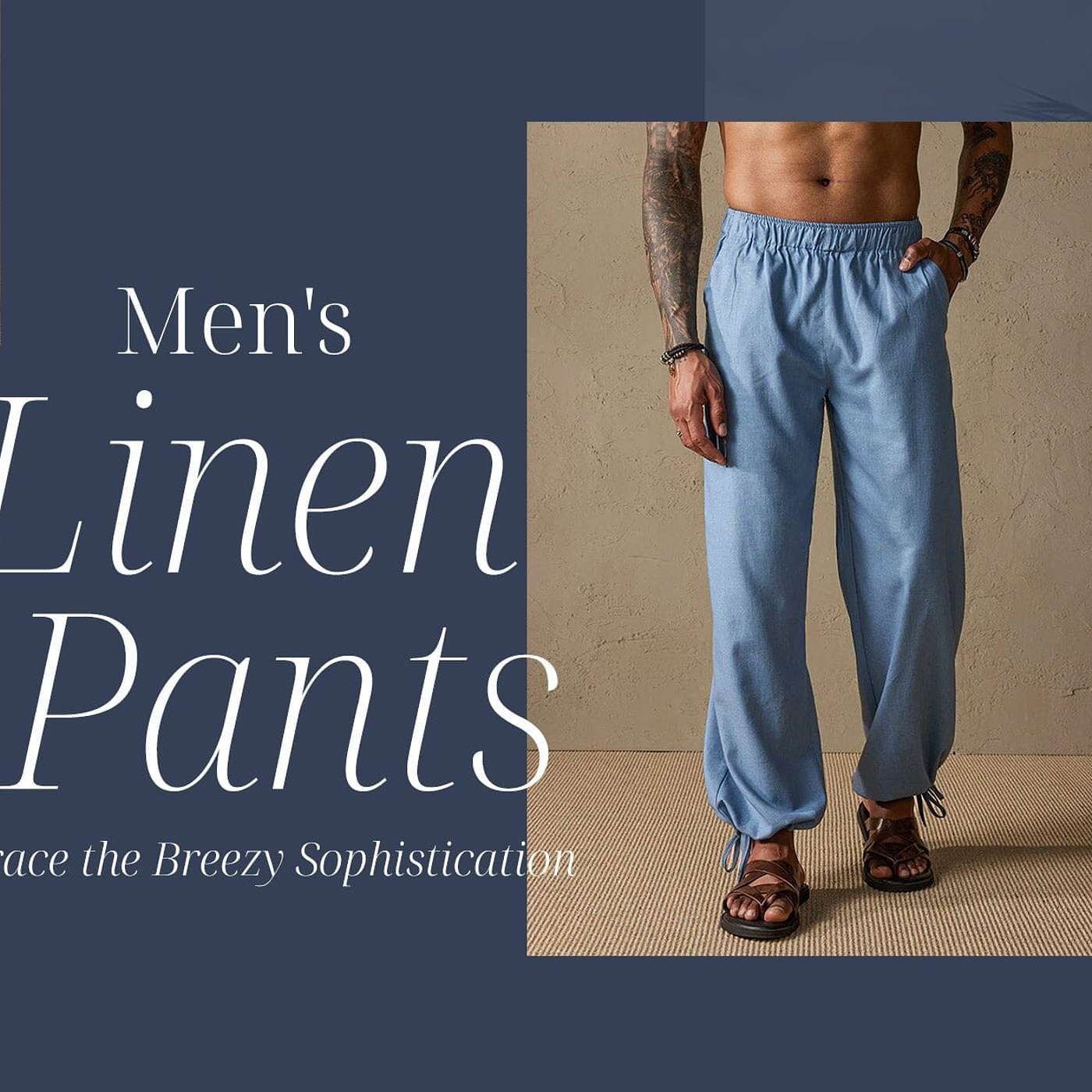 Men's Linen Pants: Embrace the Breezy Sophistication episode artwork