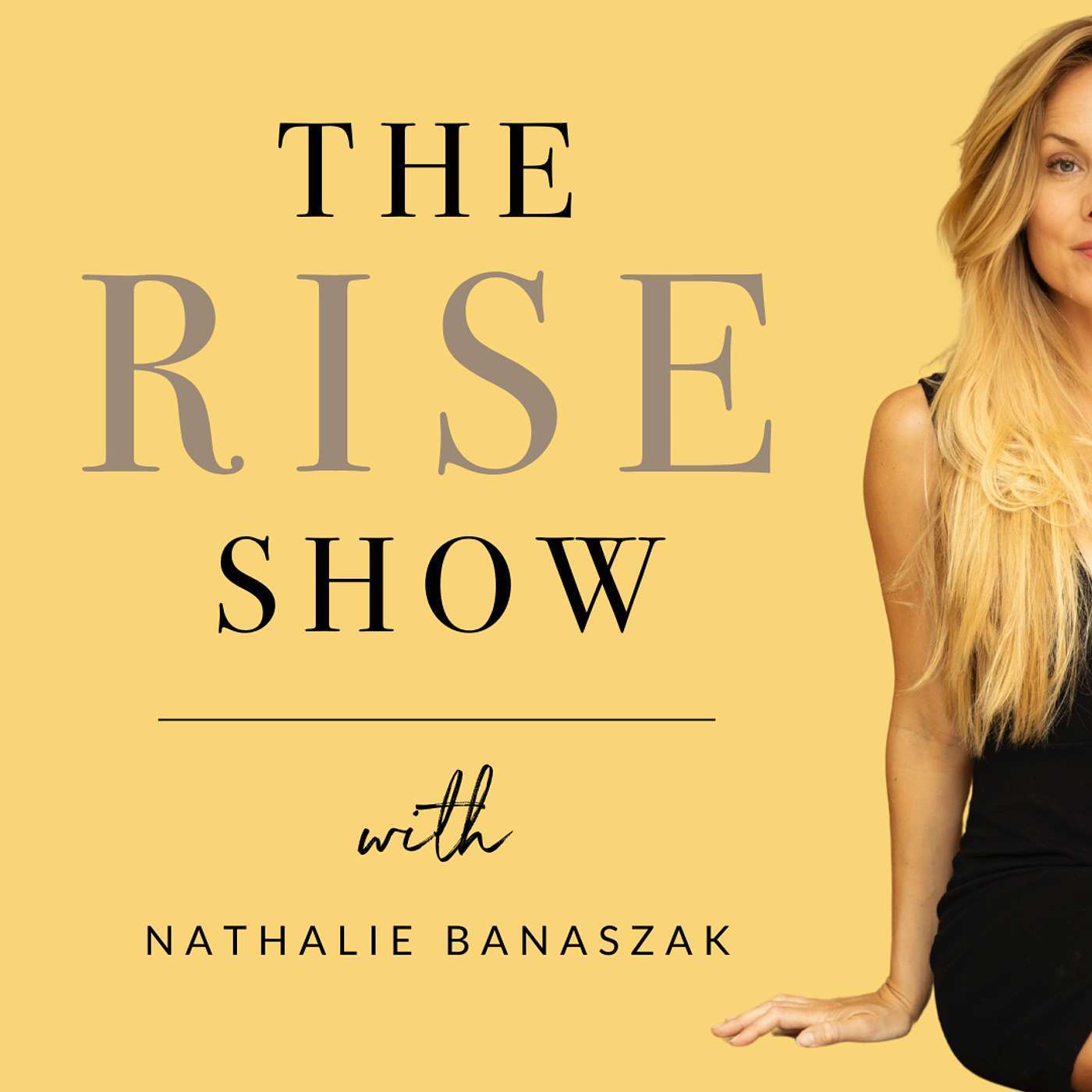 The RISE Show With Nathalie Banaszak