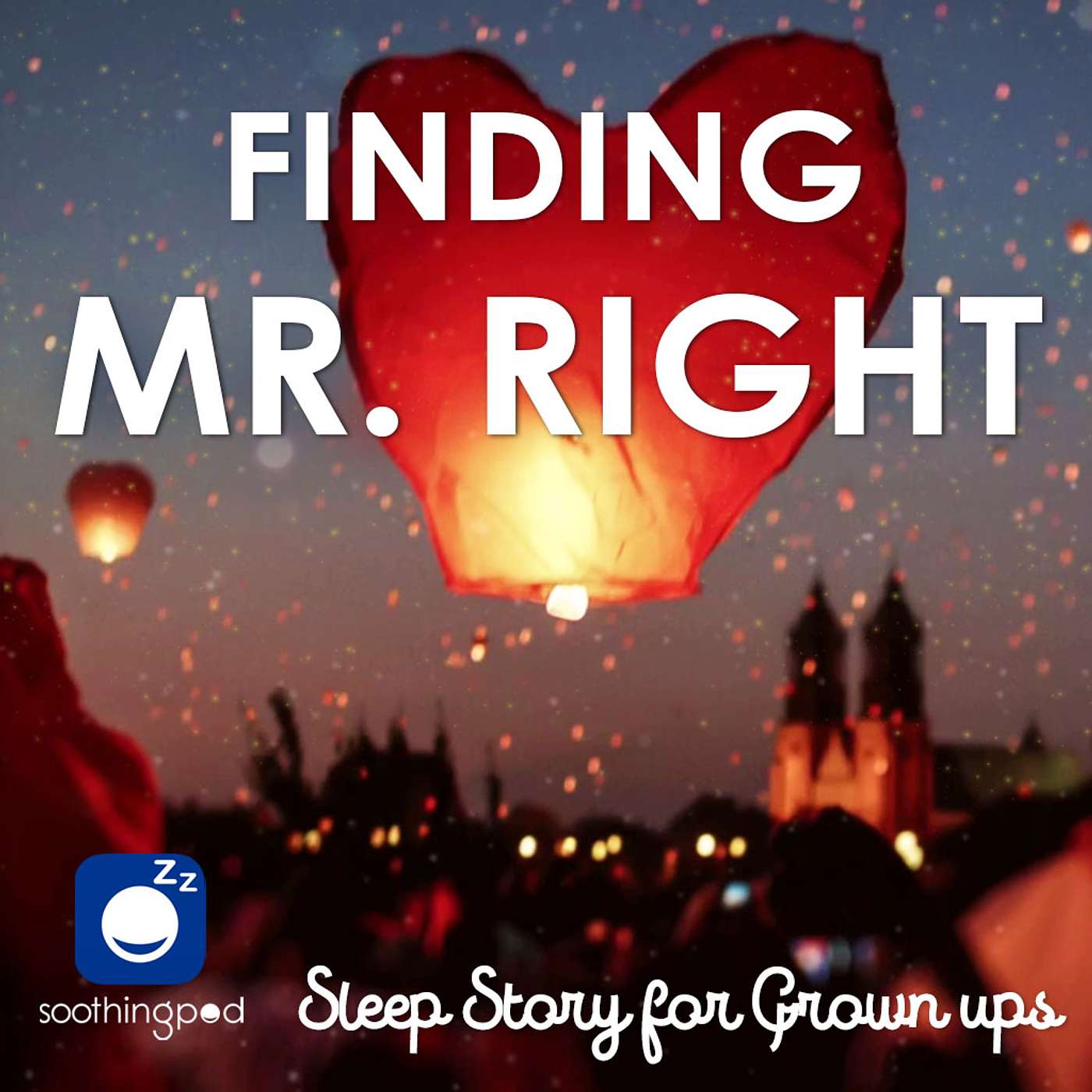 Soothing Pod - Bedtime Sleep Stories for Grown Ups
