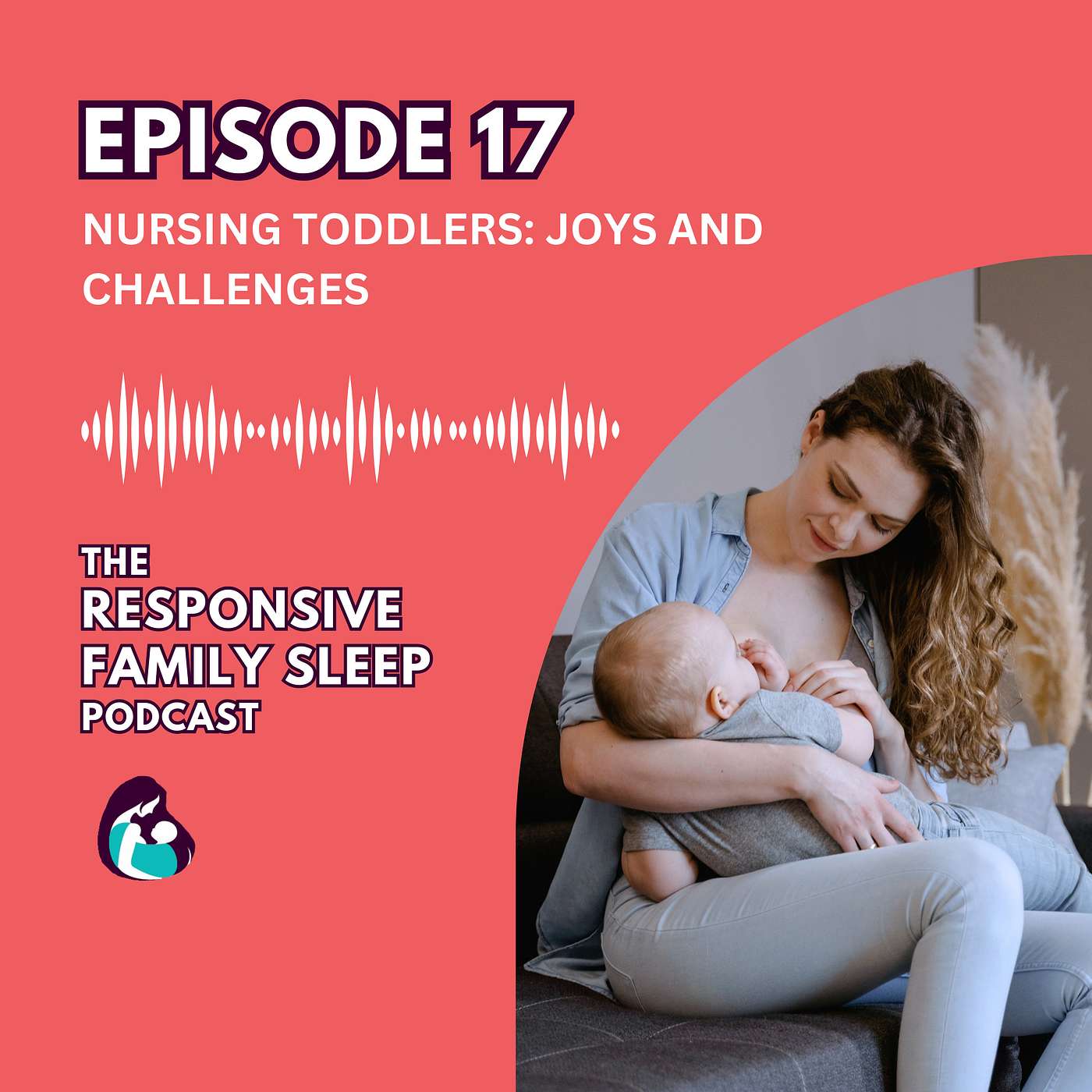 The Responsive Family Sleep Podcast