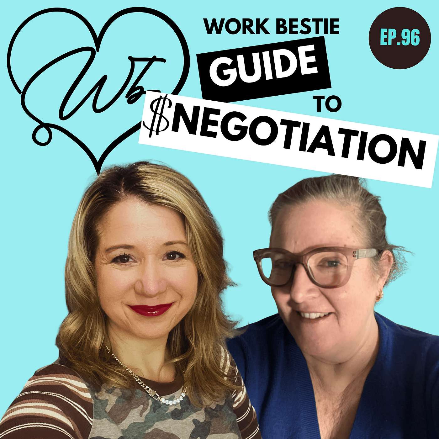Work Besties Guide to Salary Negotiation