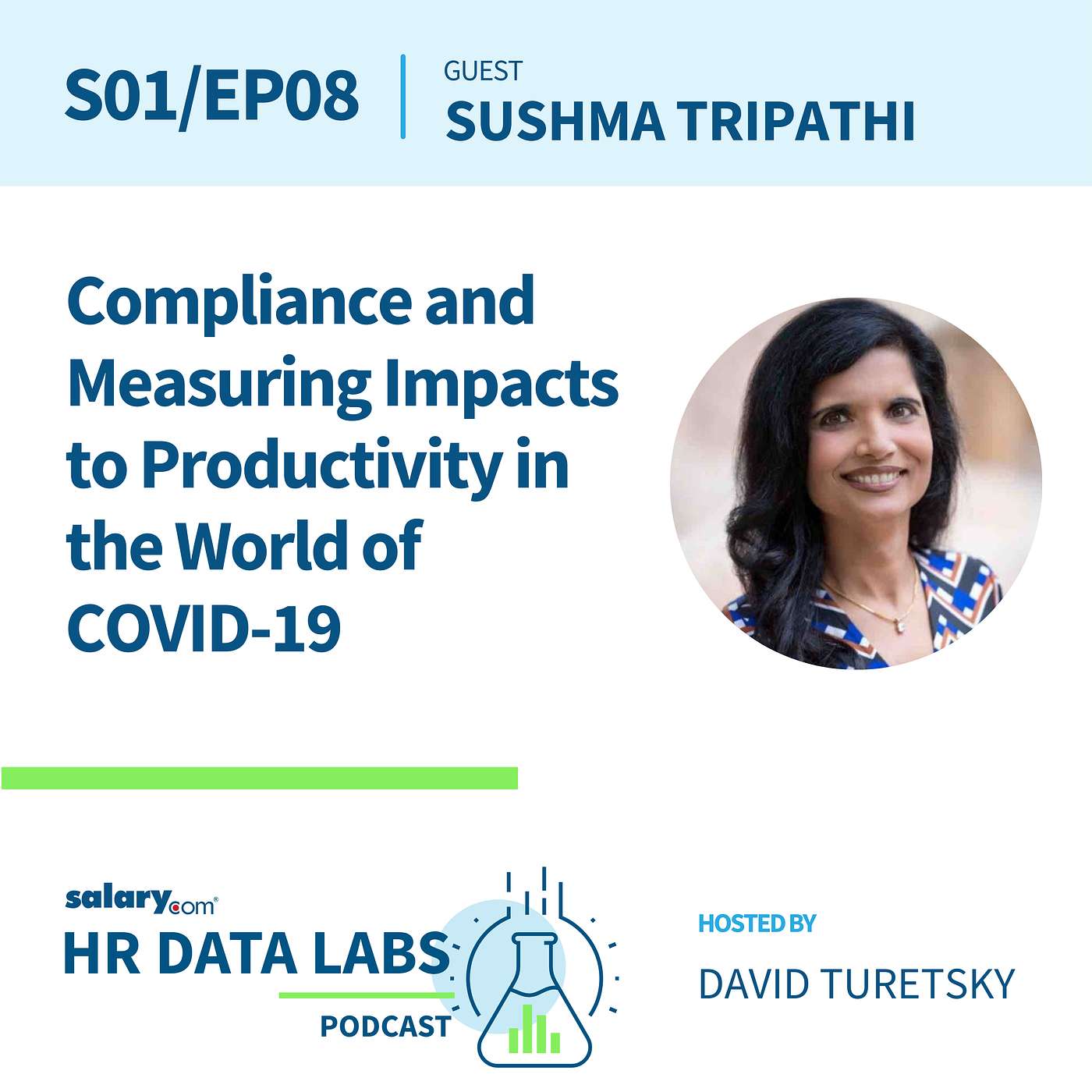 cover of episode Sushma Tripathi - Compliance and Measuring Impacts to Productivity in the World of COVID-19