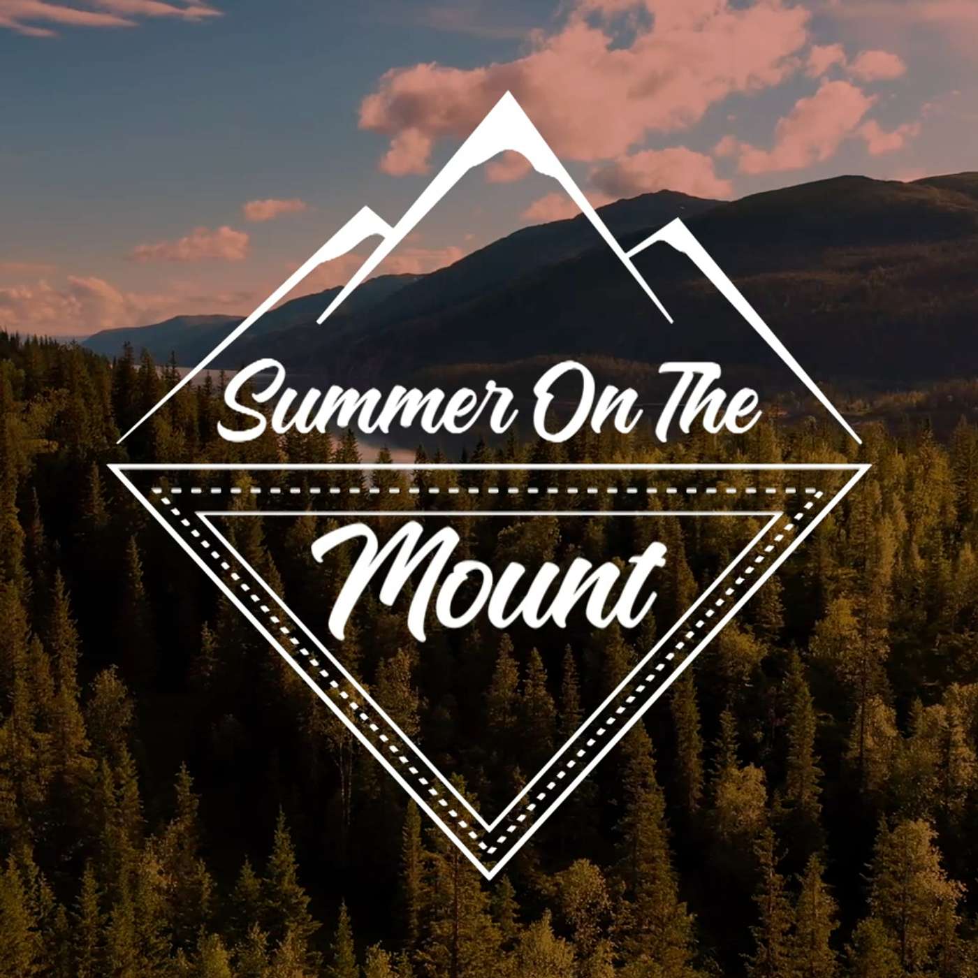 Summer On The Mount- Treasure In Heaven