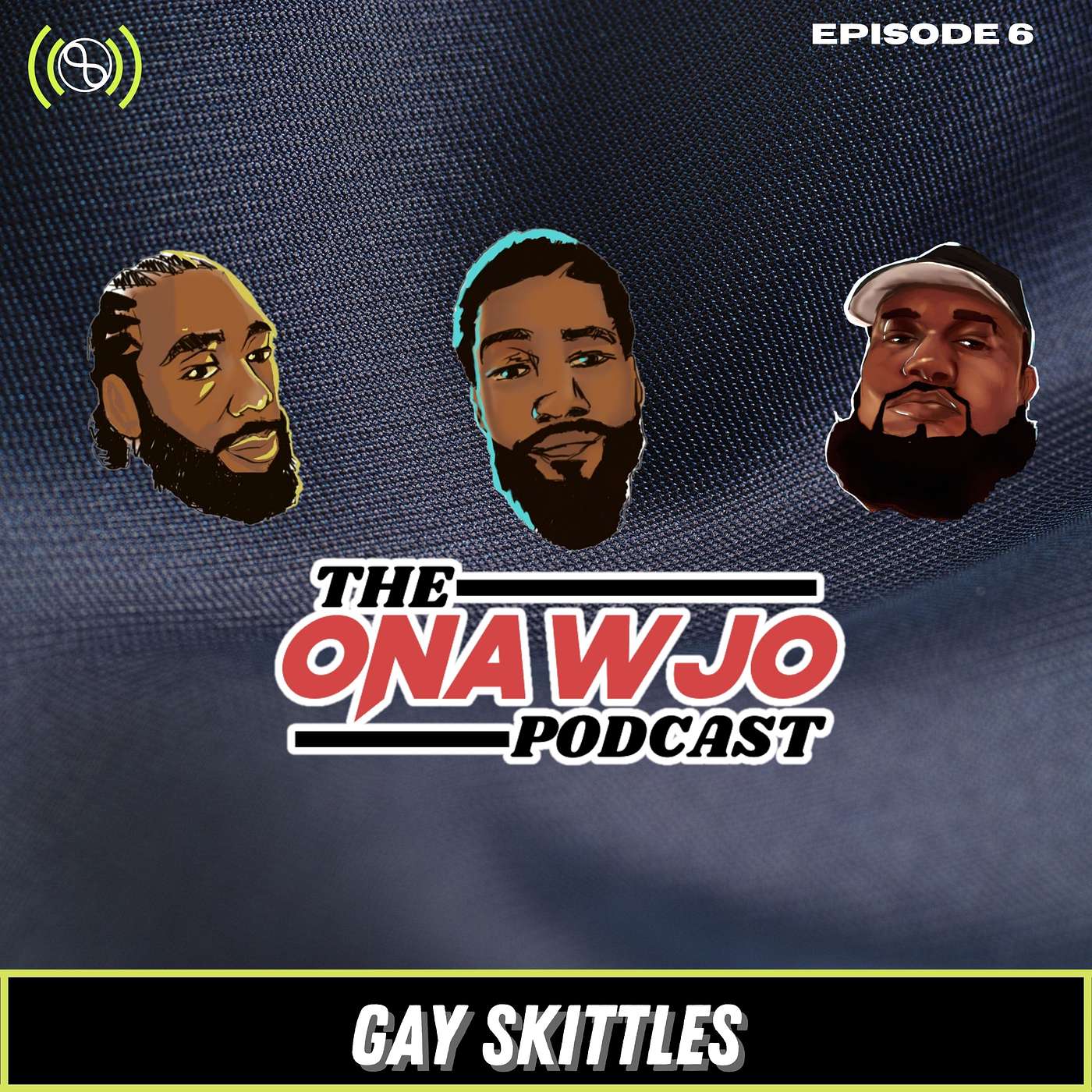 EP. 06 | Gay Skittles episode artwork