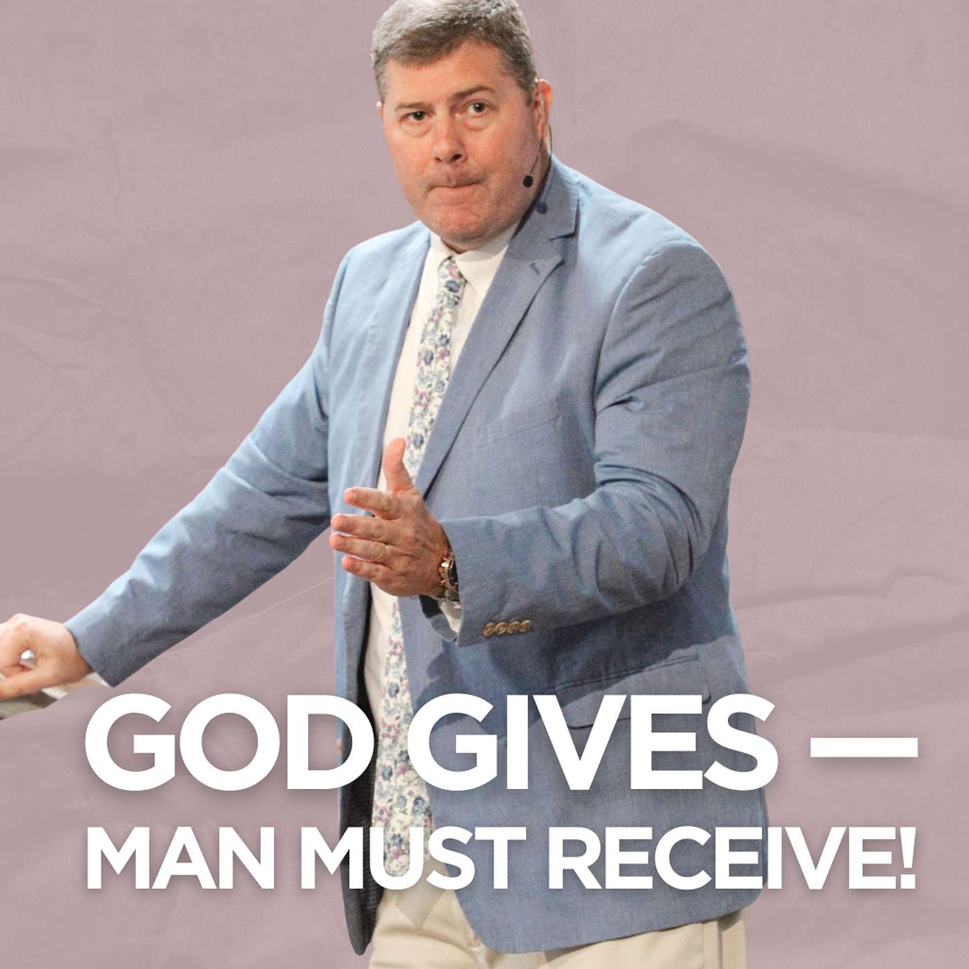 “Healing and Deliverance Service: God Gives-Man Must Receive” episode artwork