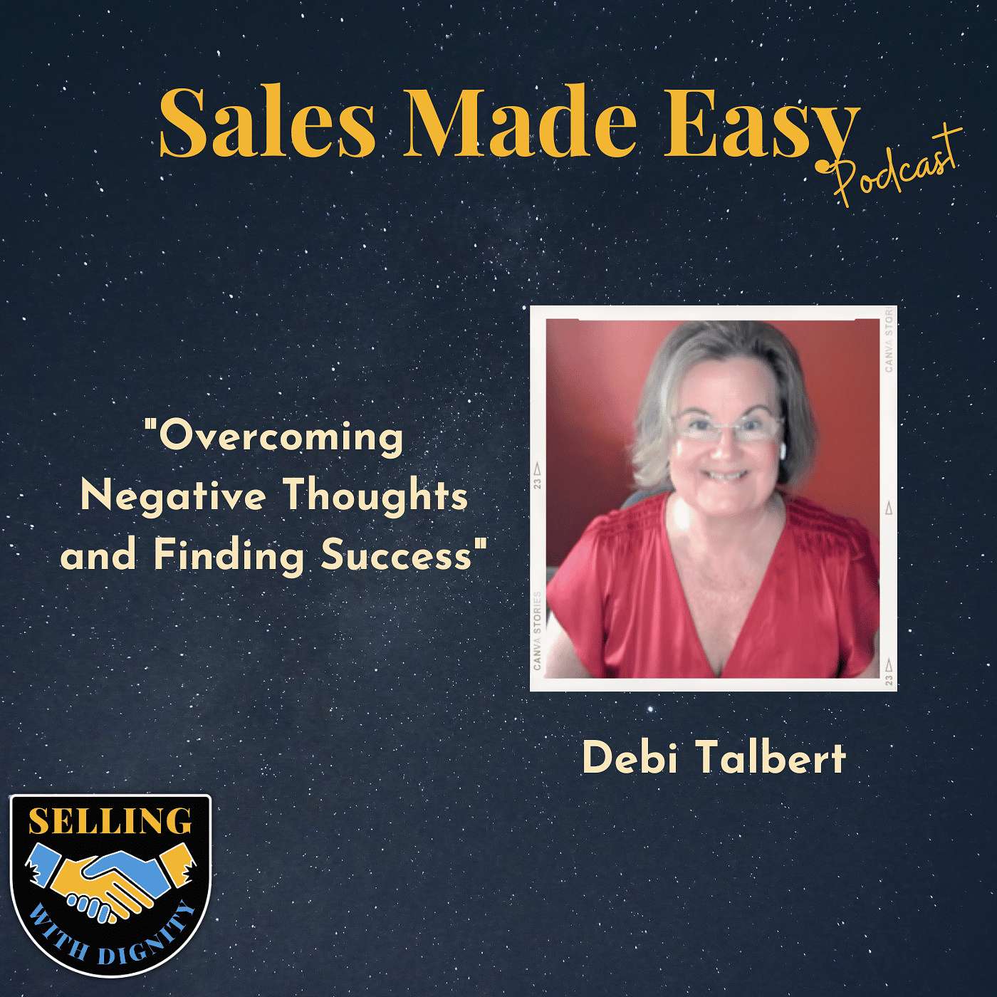 EP 103 | Overcoming Negative Thoughts and Finding Success with Coach Debi Talbert