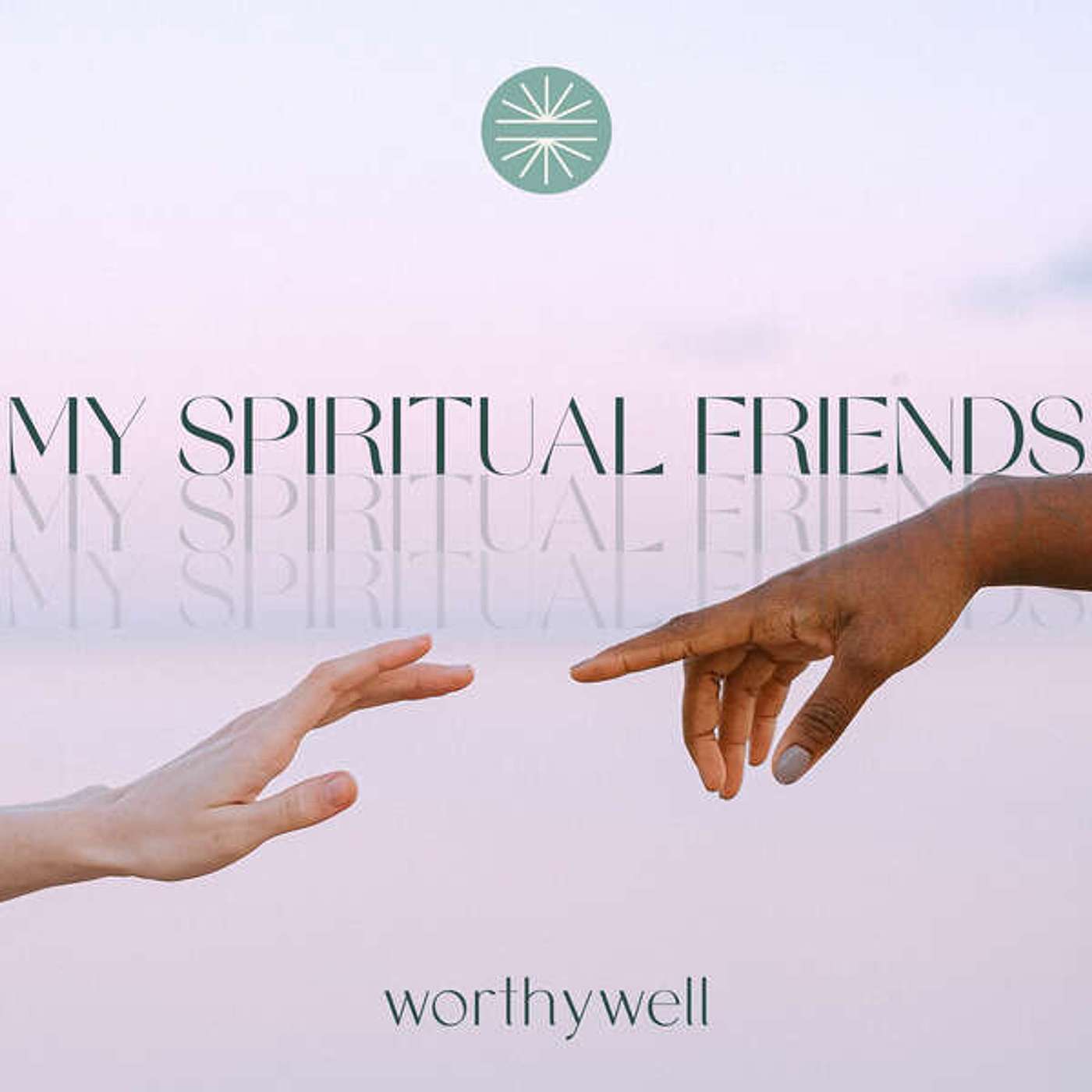My Spiritual Friends