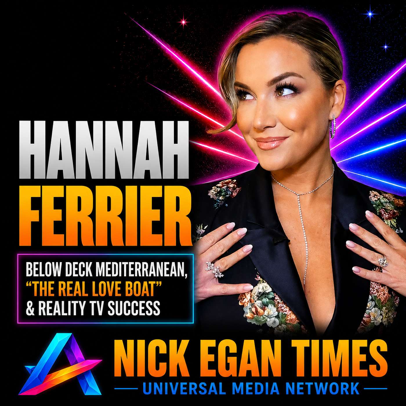 Hannah Ferrier Below Deck Mediterranean, “The Real Love Boat” & Reality TV Success | Nick Egan Times episode artwork
