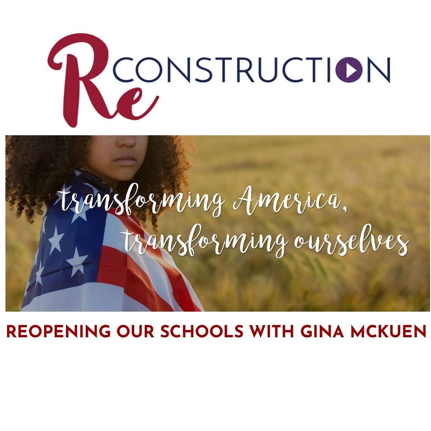 Reopening American Schools with Gina McKuen