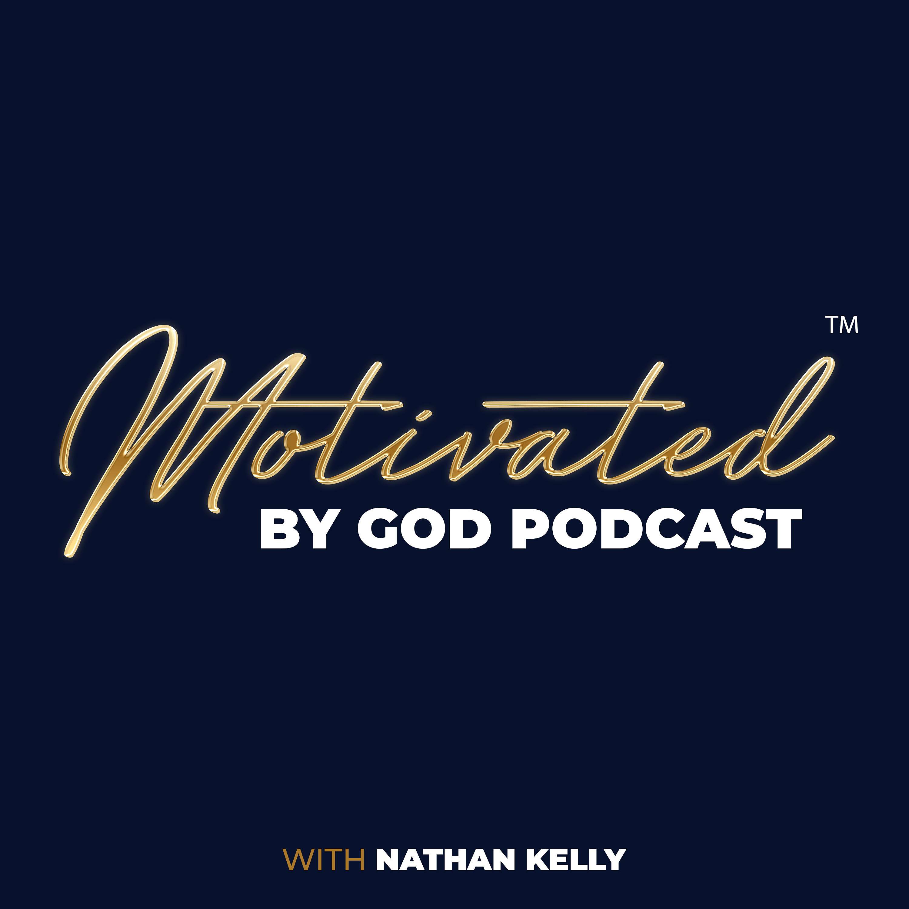 Motivated By God Podcast