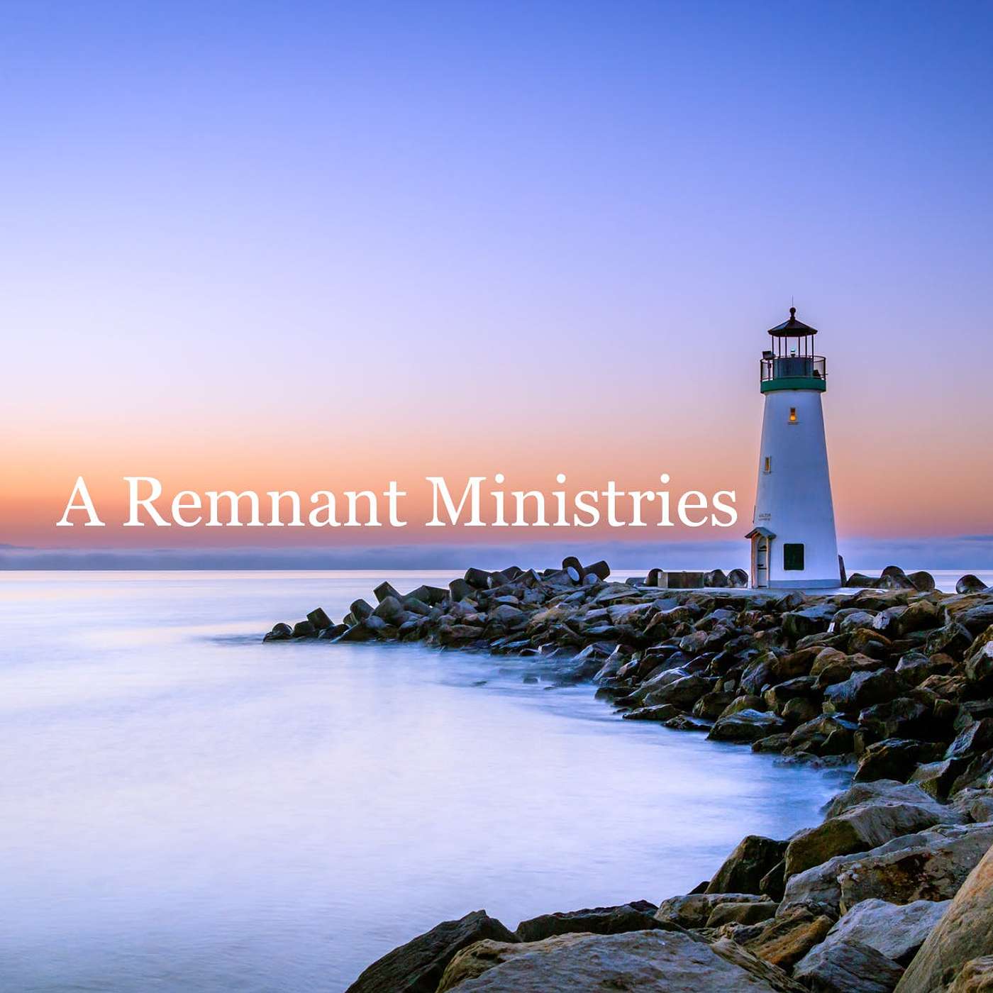 A Remnant Ministries