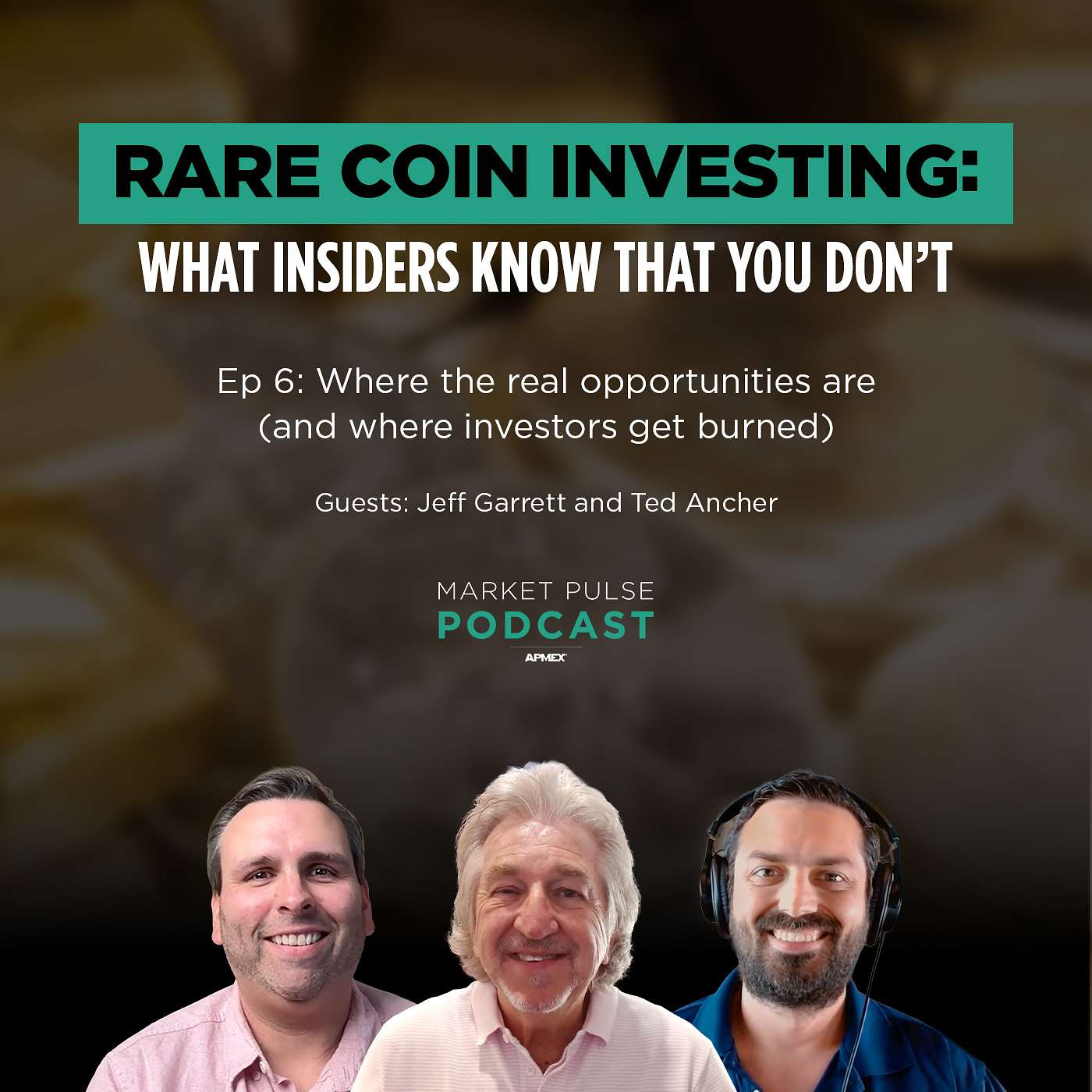 Rare Coin Investing: What Insiders Know That You Don’t episode artwork