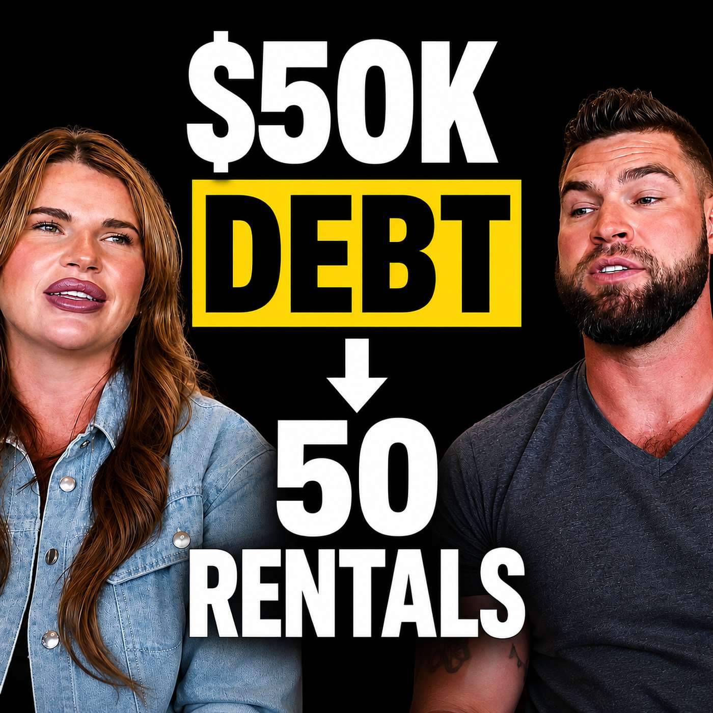E55 | From $50K in Debt to Owning 50 Rental Properties | Brandon & Chessie Hollibaugh episode artwork
