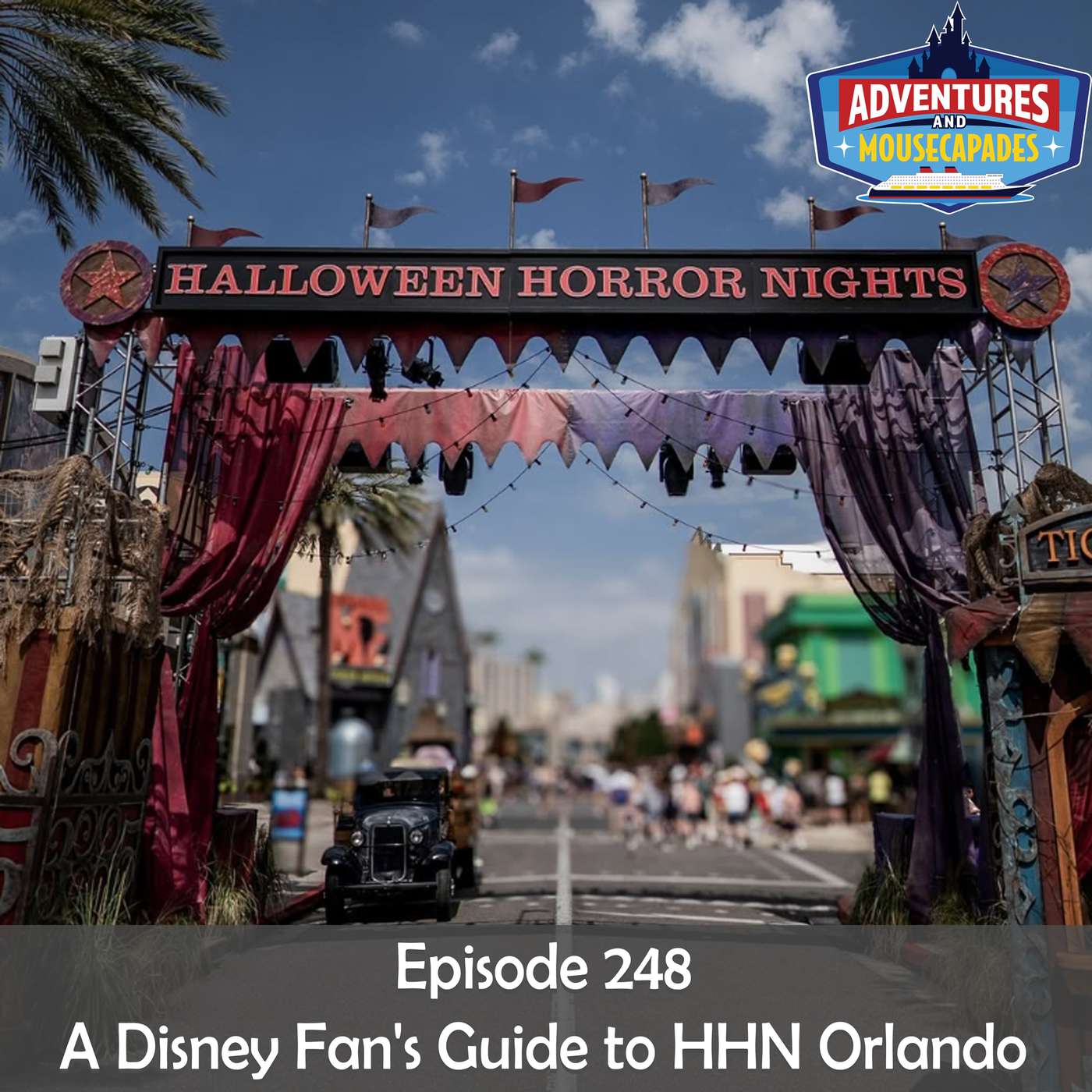 248. A Disney Fan's Guide to HHN Orlando episode artwork