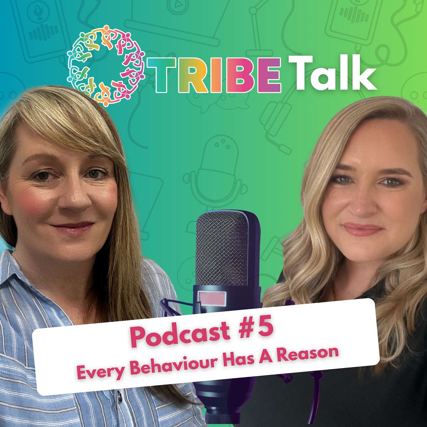 Every Behaviour Has A Reason | #TRIBE Talk -Ep. 5 episode artwork