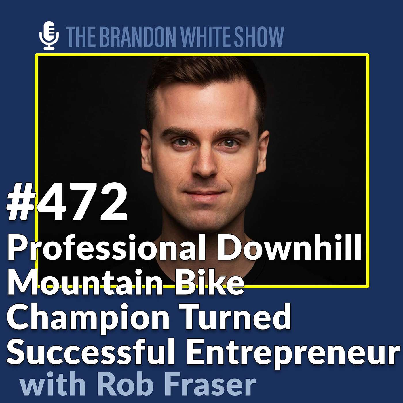 Professional Downhill Mountain Bike Champion Turned Successful Entrepreneur with Rob Fraser CEO of Outway Performance Socks