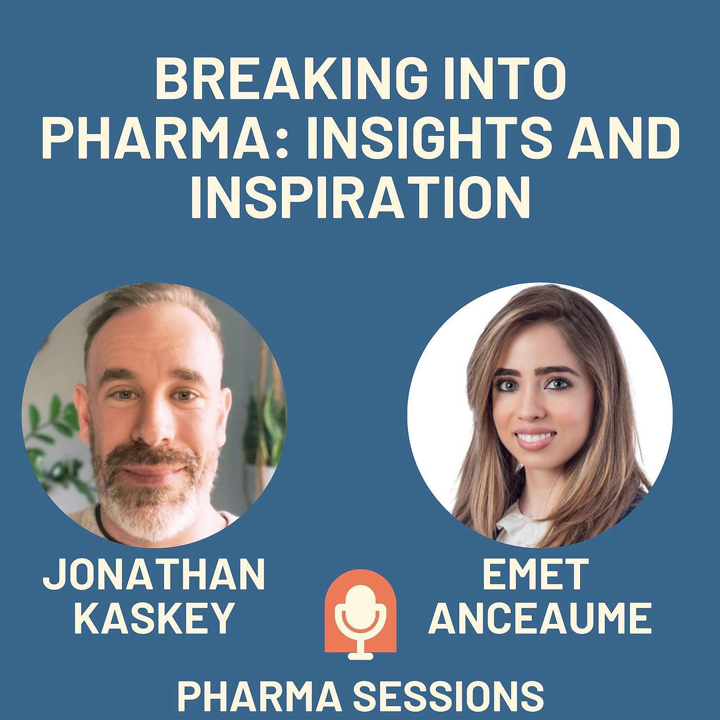 Breaking into Pharma with Emet Anceaume, Director of Field Medical Affairs at Immunovant episode artwork