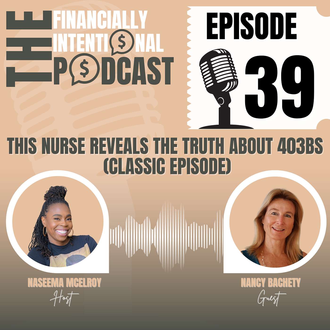 This Nurse Reveals The Truth About 403Bs - Episode 39 (Classic Episode)