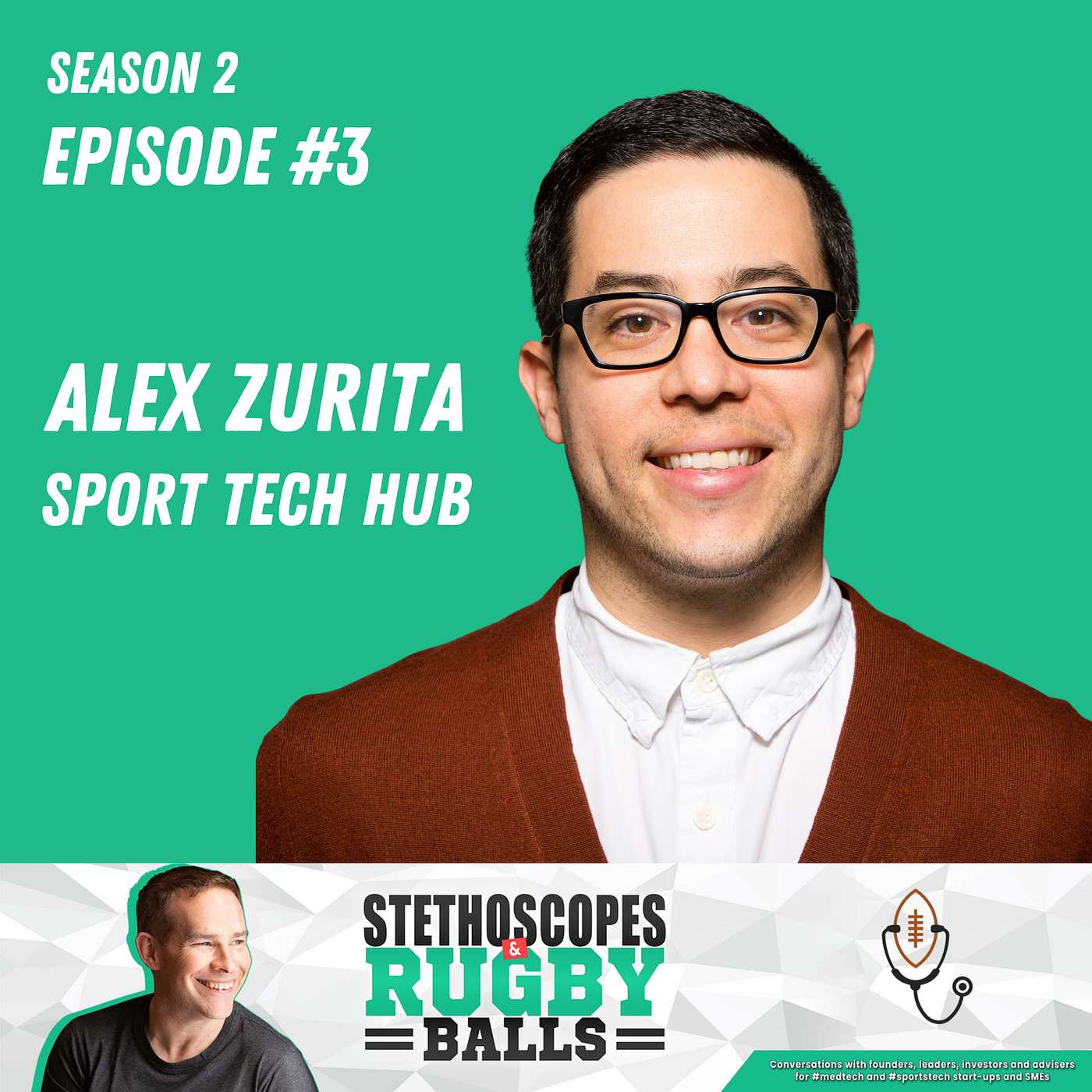 S2: Episode 3 - Alex Zurita, Head of Sport Tech Hub