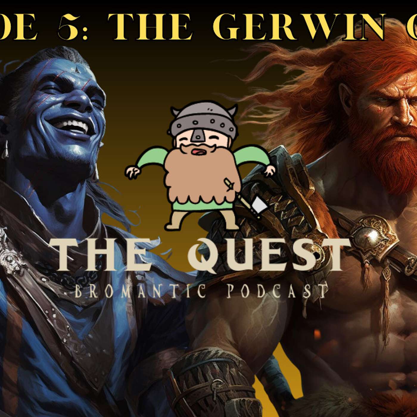 The Quest 5: The Gerwin Games
