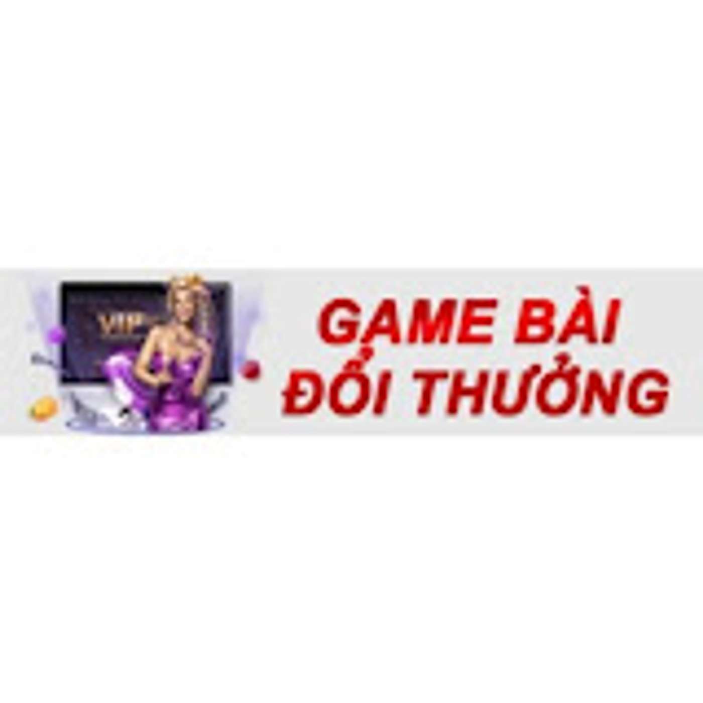 Game bài đổi thưởng