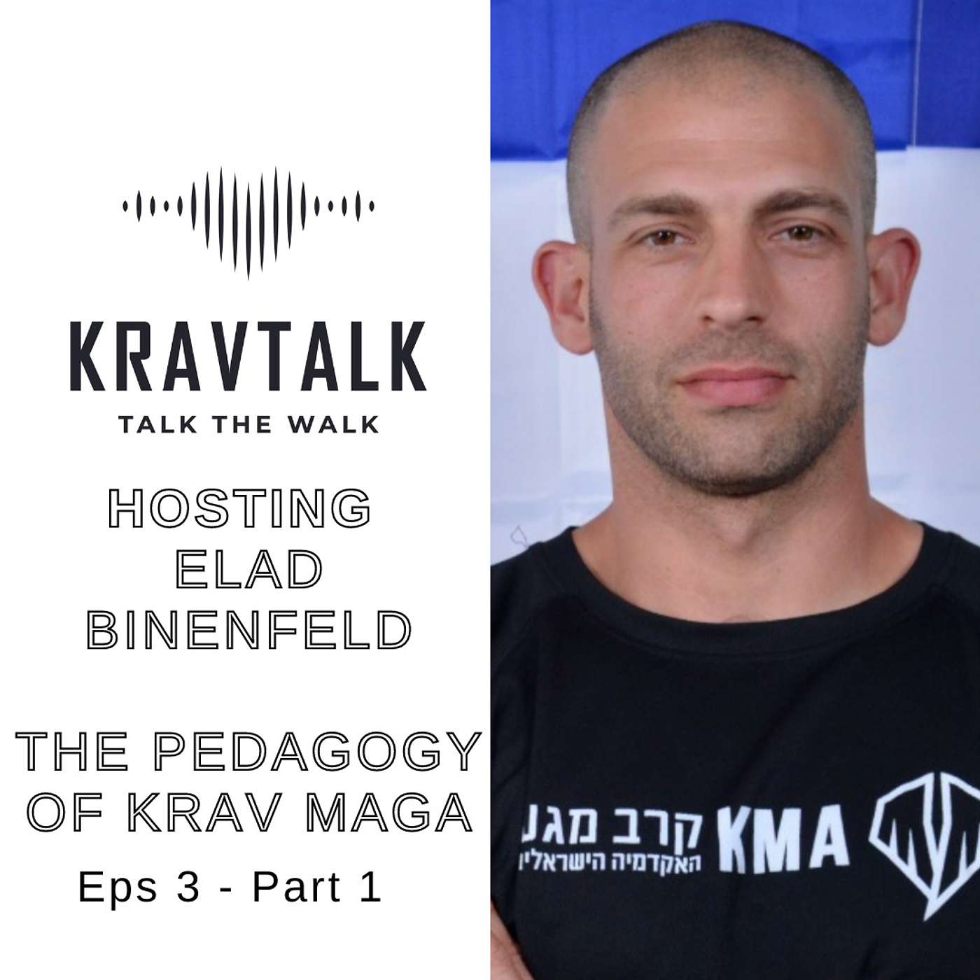 Elad Binenfeld - Krav Maga with Emotional Intelligence