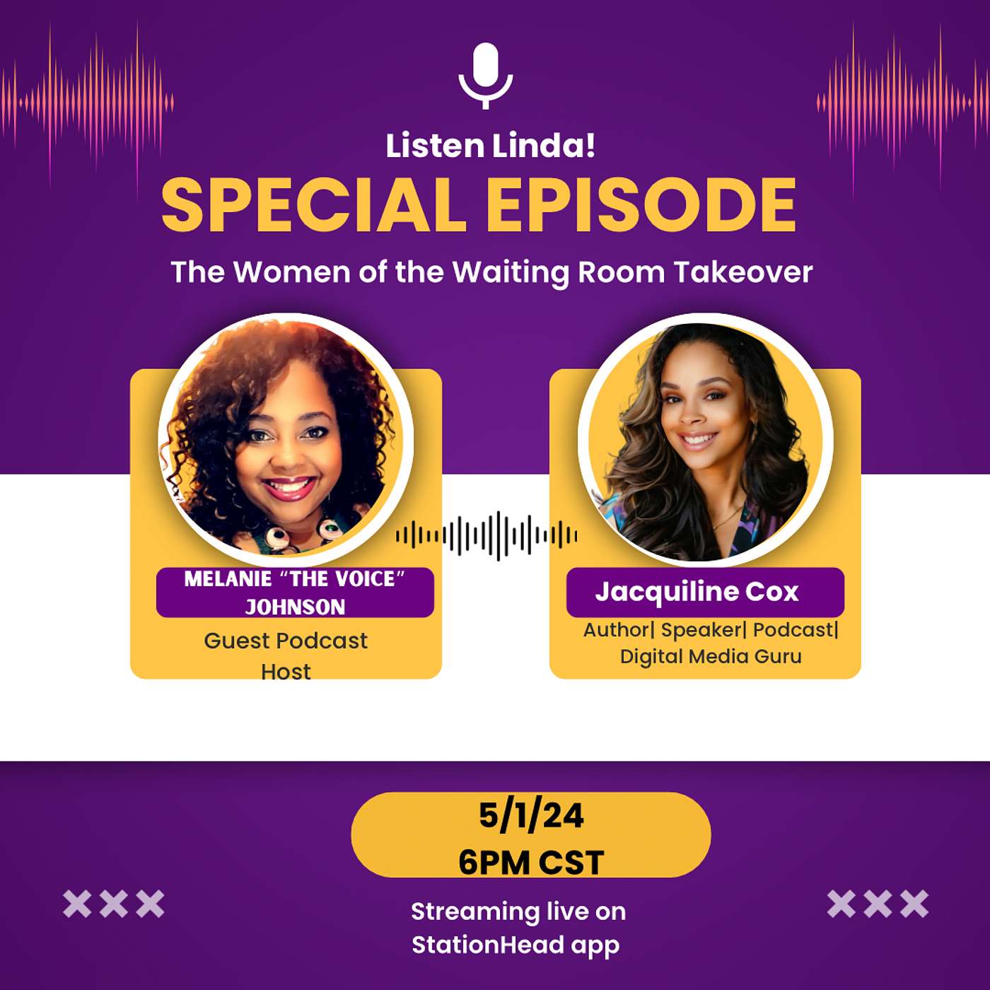 Women of the Waiting Room Takeover Guest Host Melanie “The Voice” Johnson