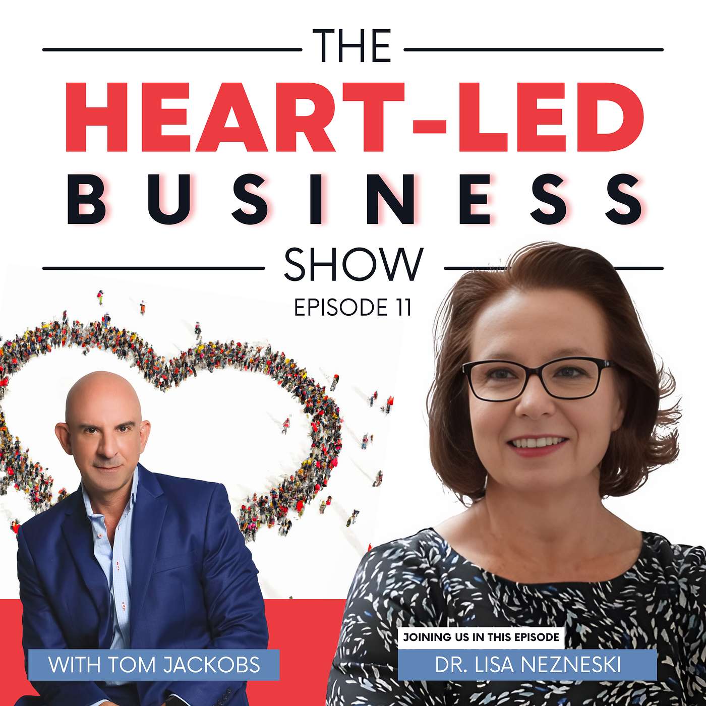 The Heart-Led Business Show