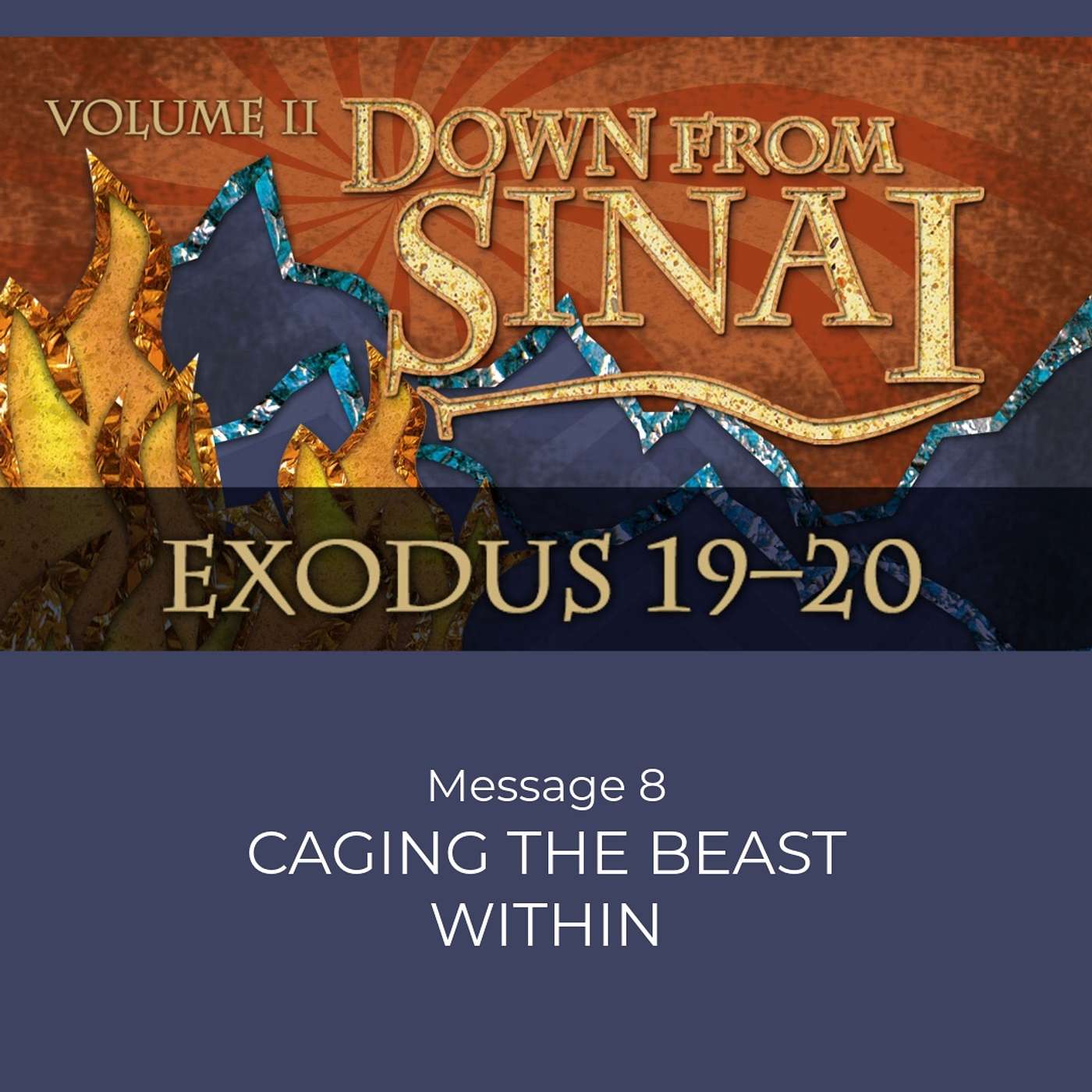 Wisdom for the Heart - Caging the Beast Within (Exodus 20:14) episode artwork