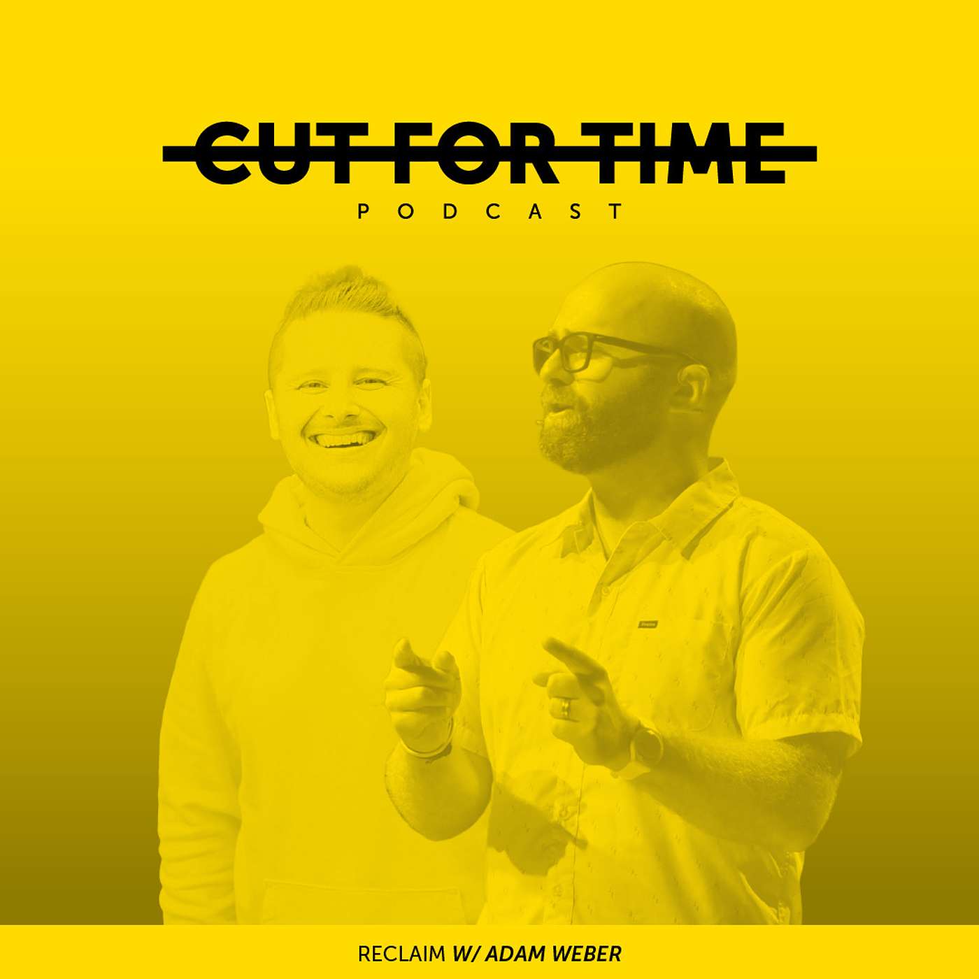 CUT FOR TIME: Reclaim w/Adam Weber