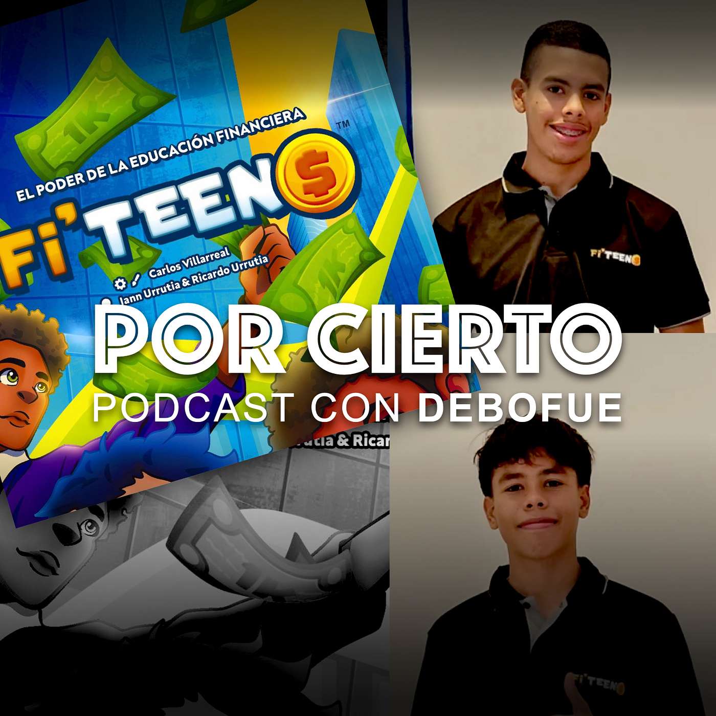 223 Episodio especial: ¿Y si aprender finanzas fuera divertido? Fi'Teen$ episode artwork