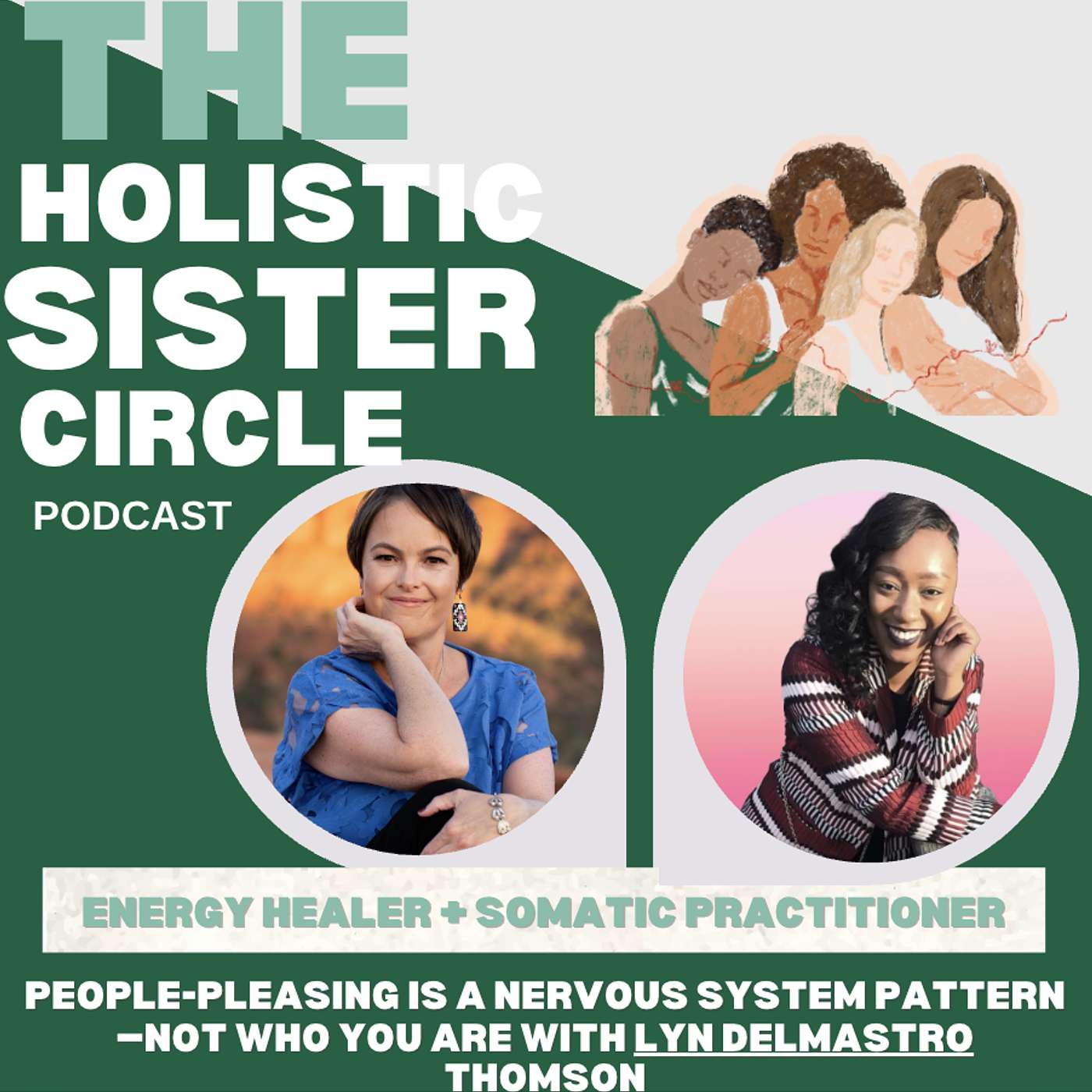 People-Pleasing Is a Nervous System Pattern—Not Who You Are with Lyn Delmastro Thomson episode artwork
