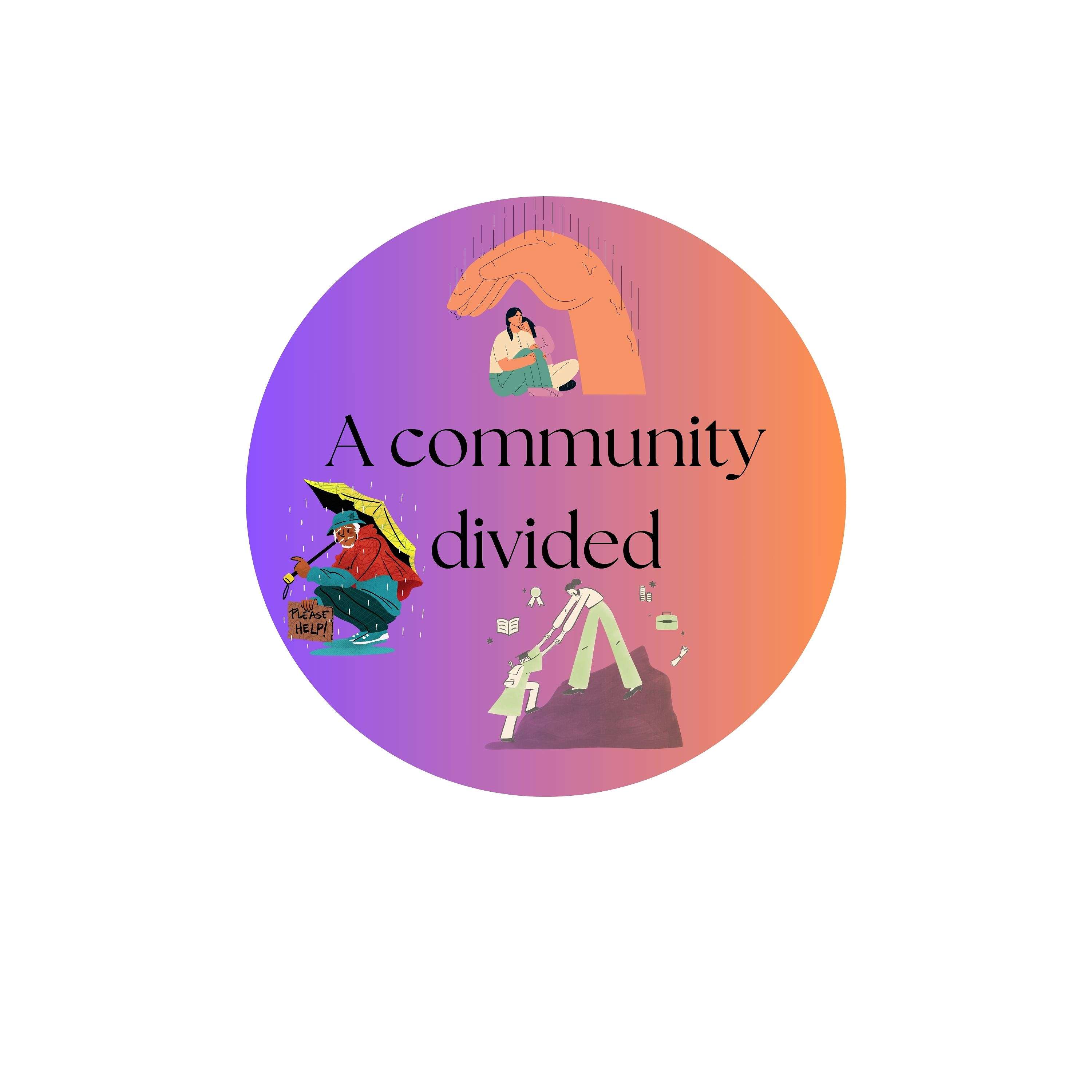 A community divided