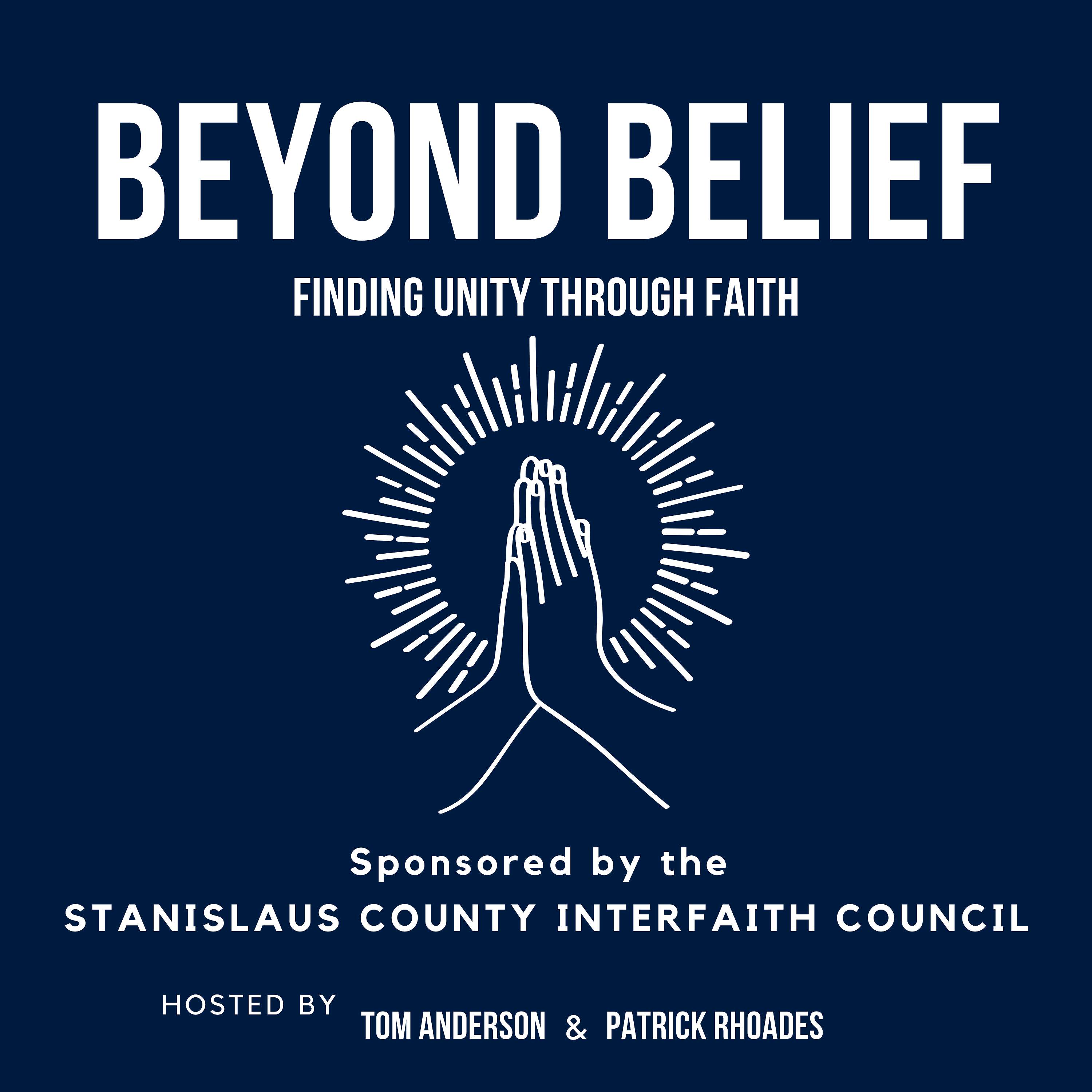 Beyond Belief- Finding Unity Through Faith
