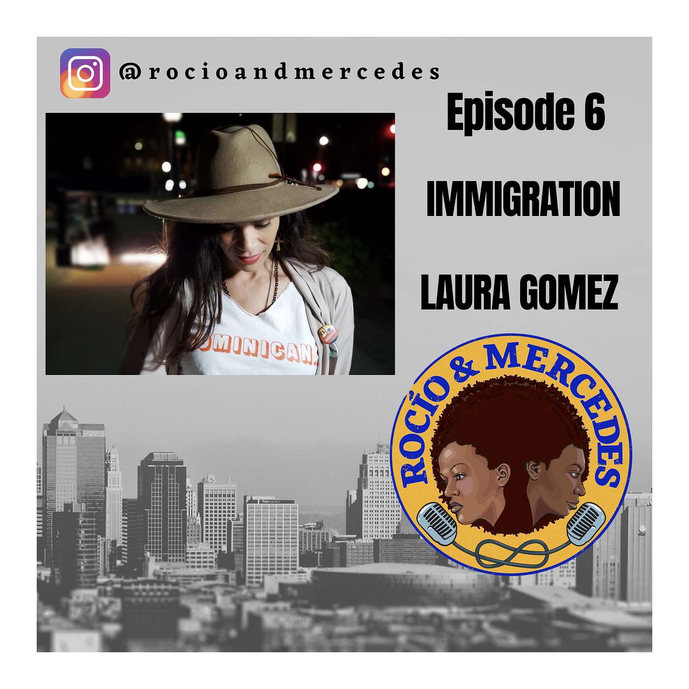 Rocio and Mercedes Podcast - Afrolatinx Podcast