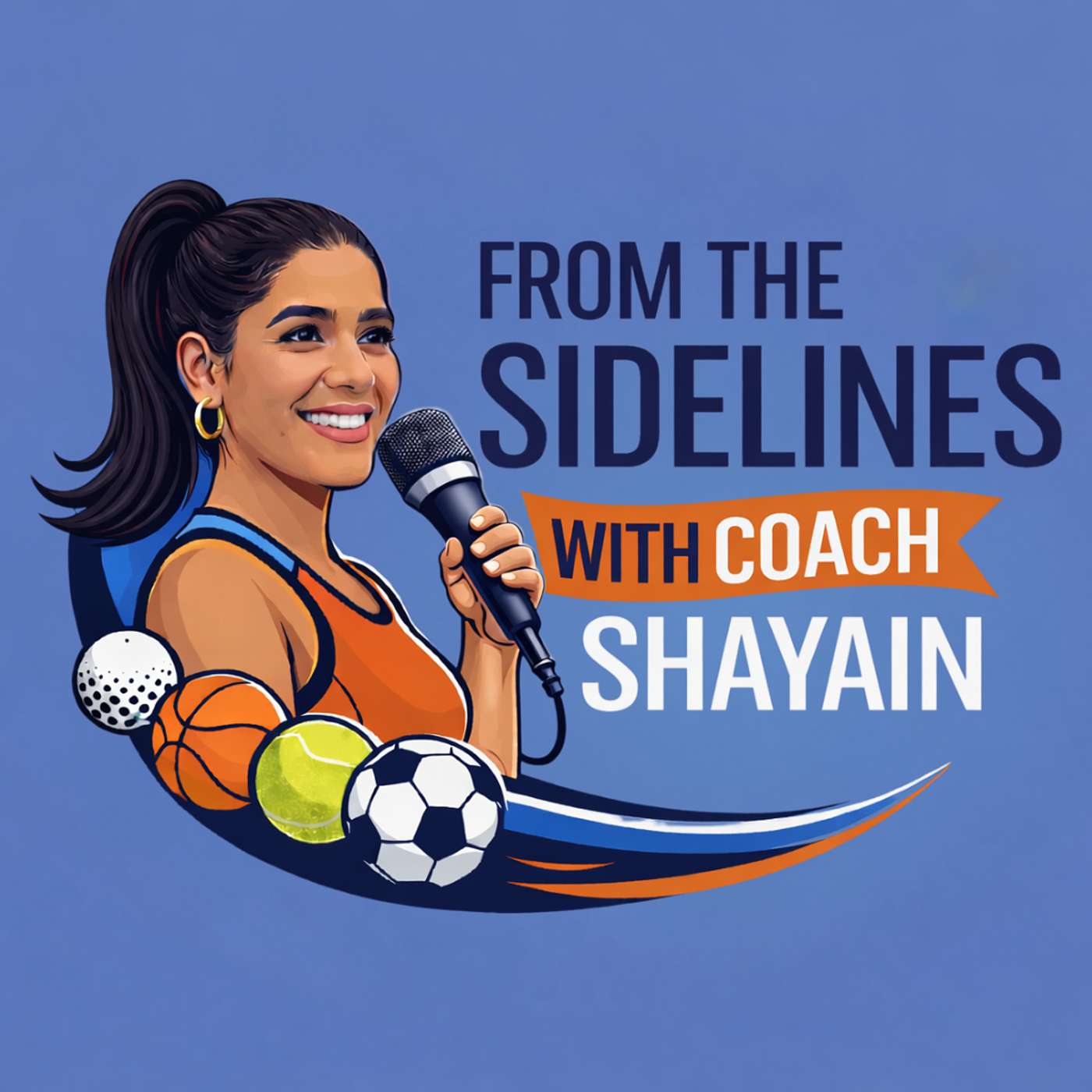 From the Sidelines with Coach Shayain cover art