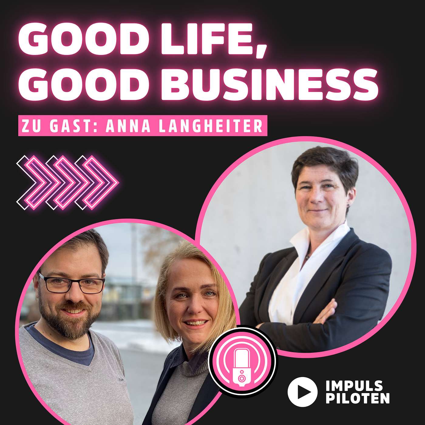 Good Life, Good Business