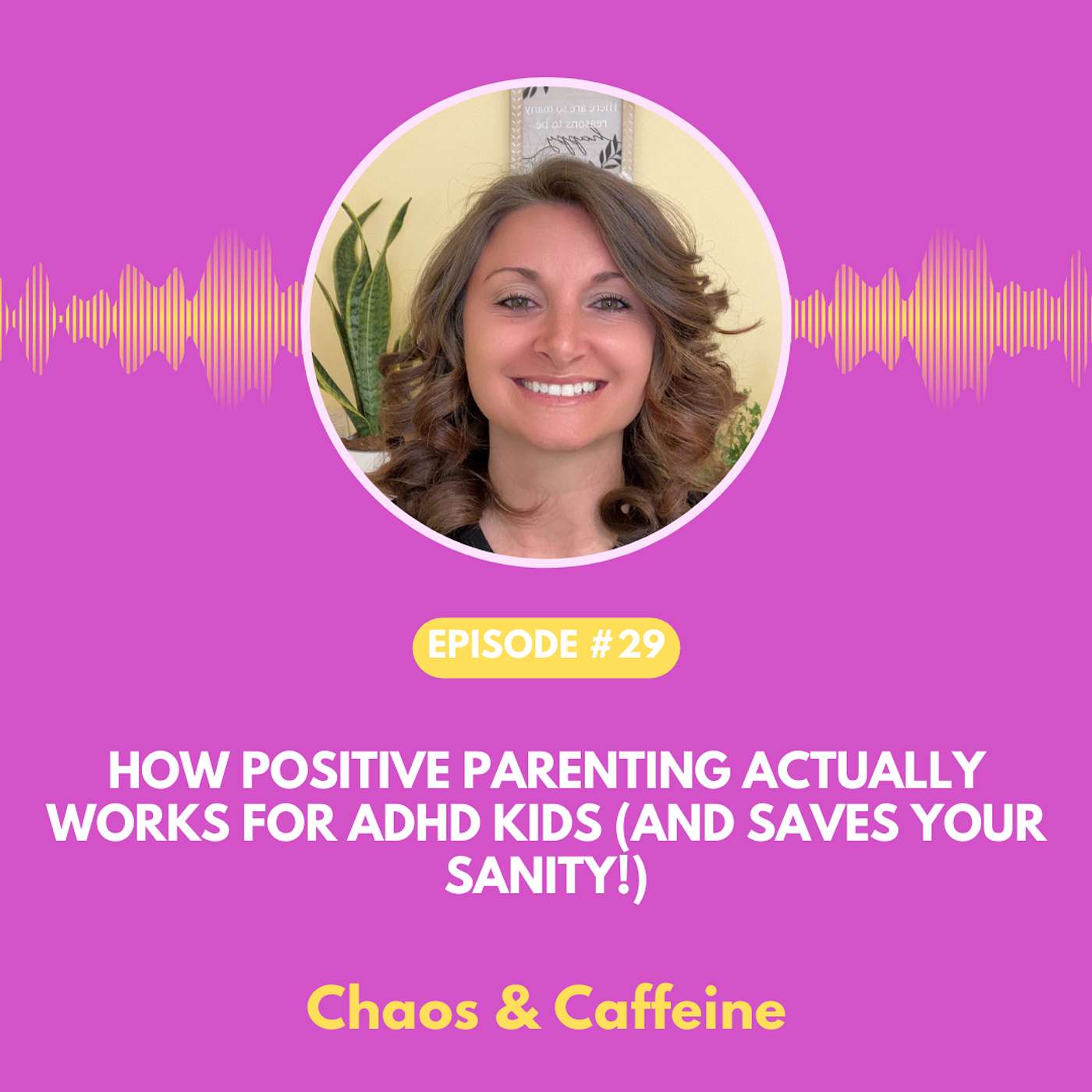 Chaos & Caffeine - ADHD Parenting Podcast