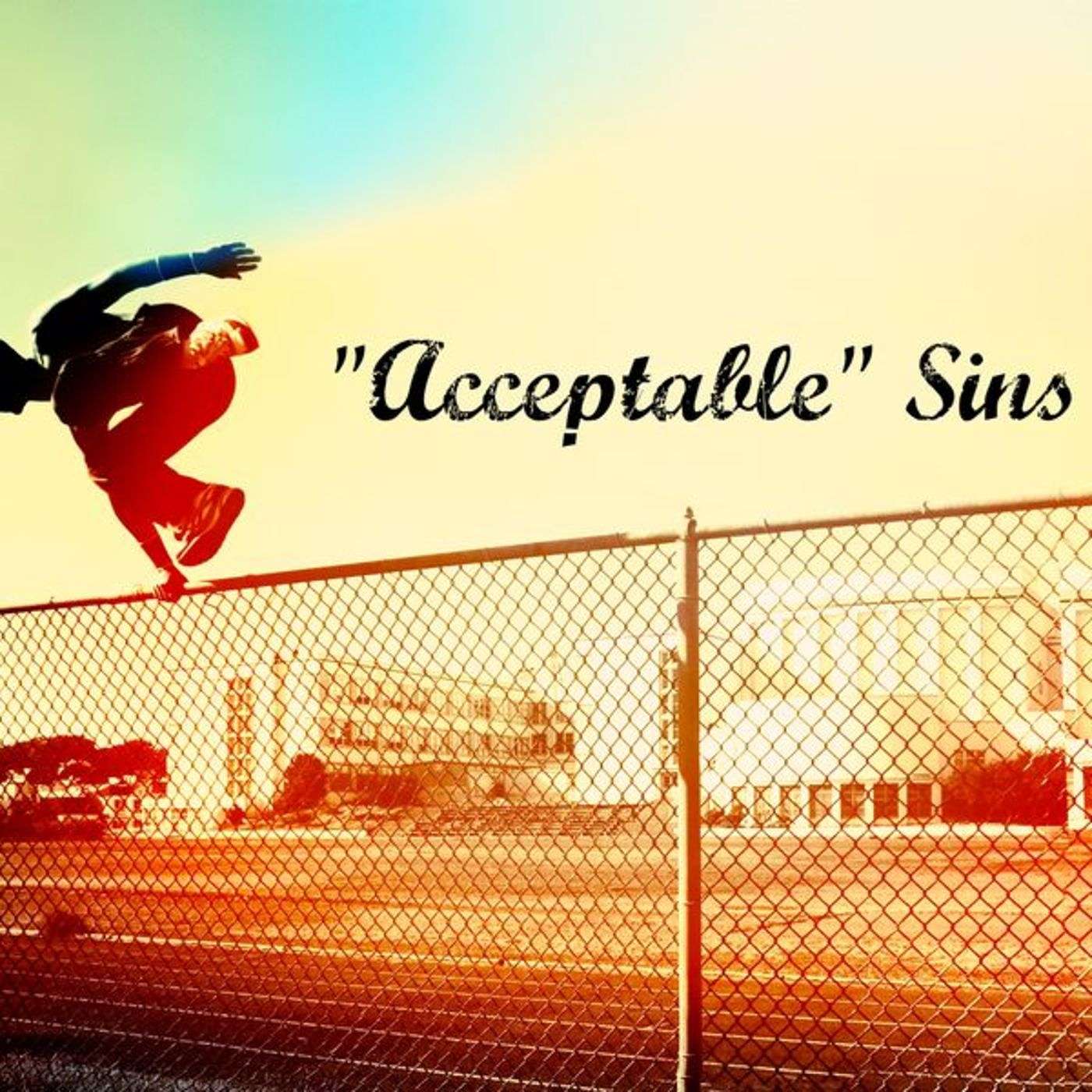 "Acceptable" Sins pt. 2, Lying