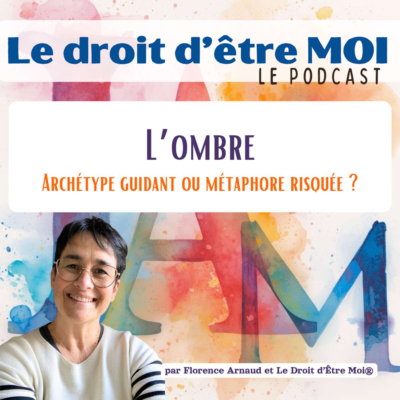 L'ombre - Archétype guidant ou métaphore risquée ? L'ombre - Archétype guidant ou métaphore risquée ?