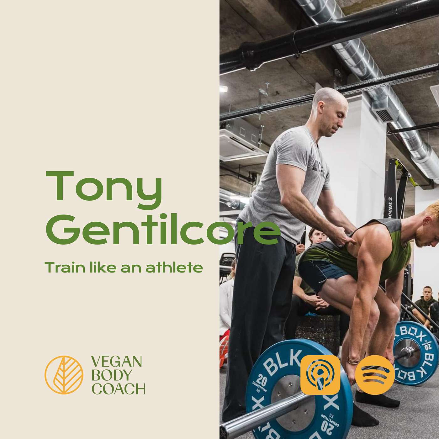 Must Do Exercises, Core Training & Training Like an Athlete with Tony Gentilcore