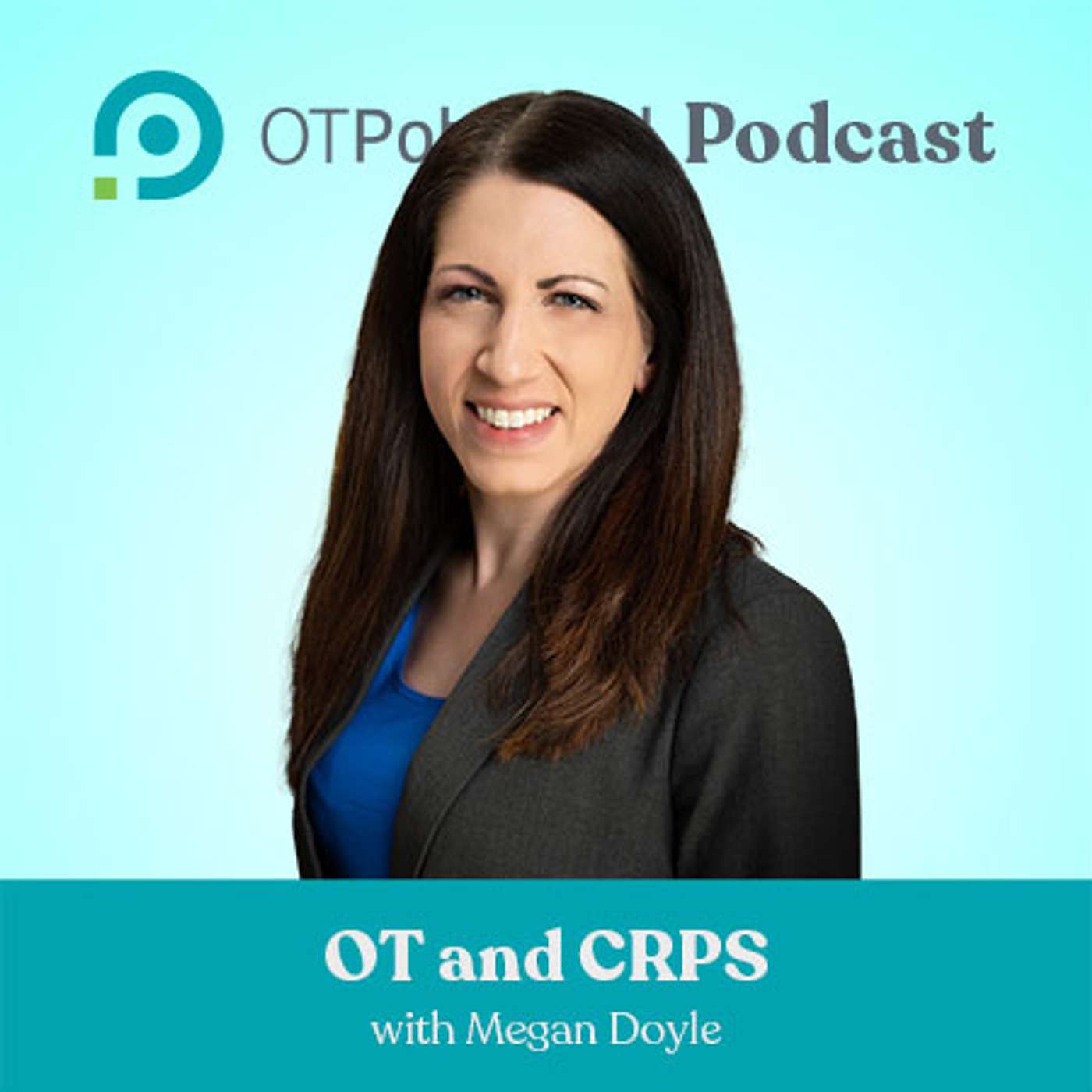 #81: OT and CRPS with Megan Doyle