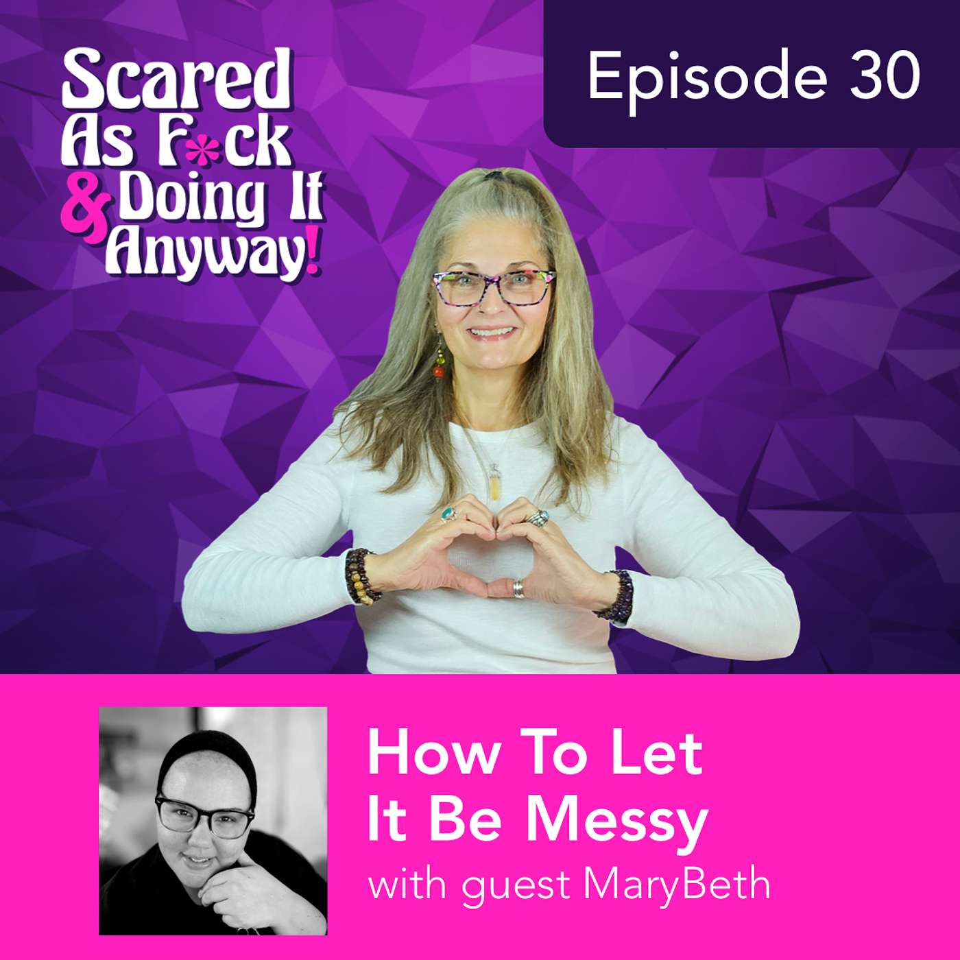 Scared As Fuck And Doing It Anyway, Showing Up Authentically
