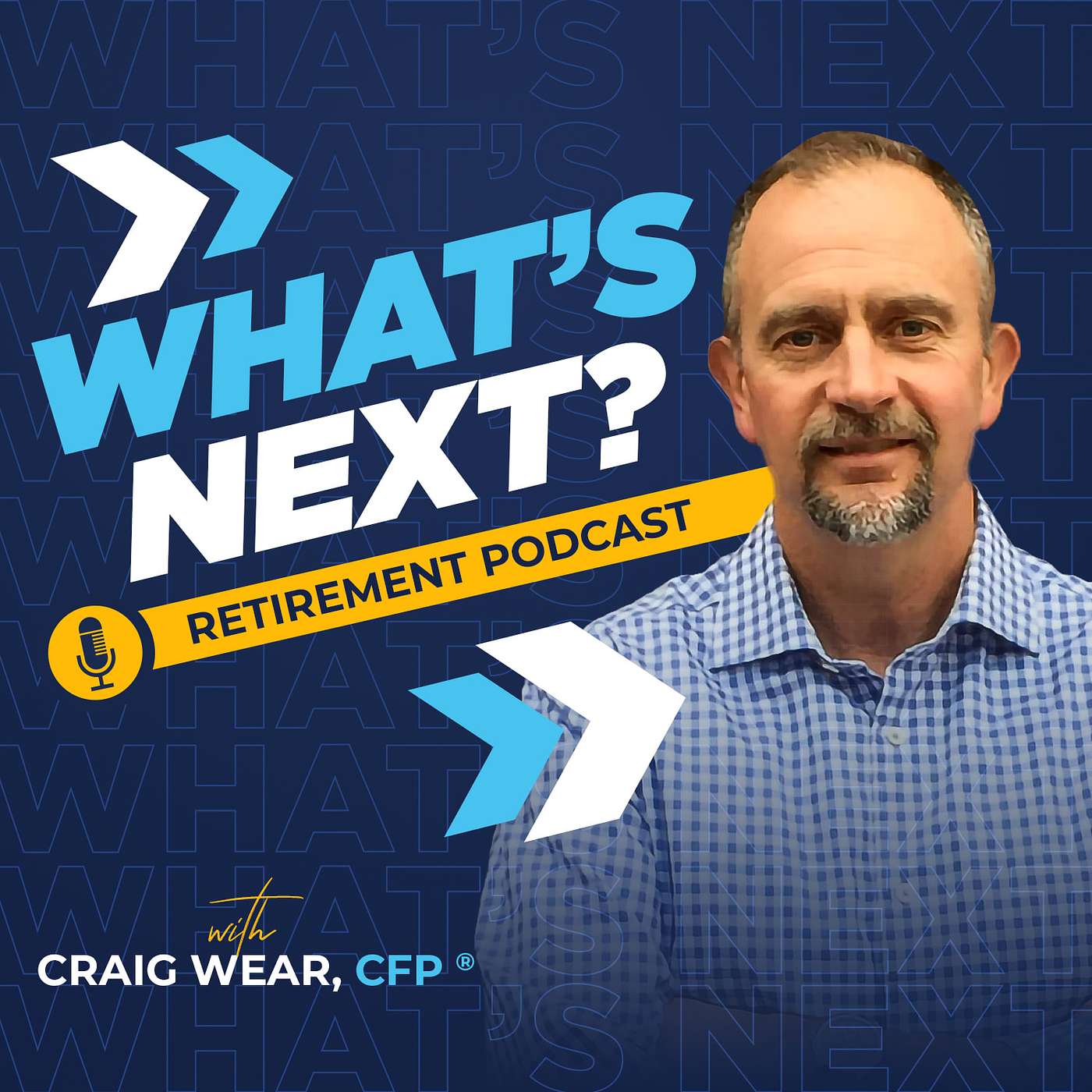 The 'What's Next?' Retirement Podcast