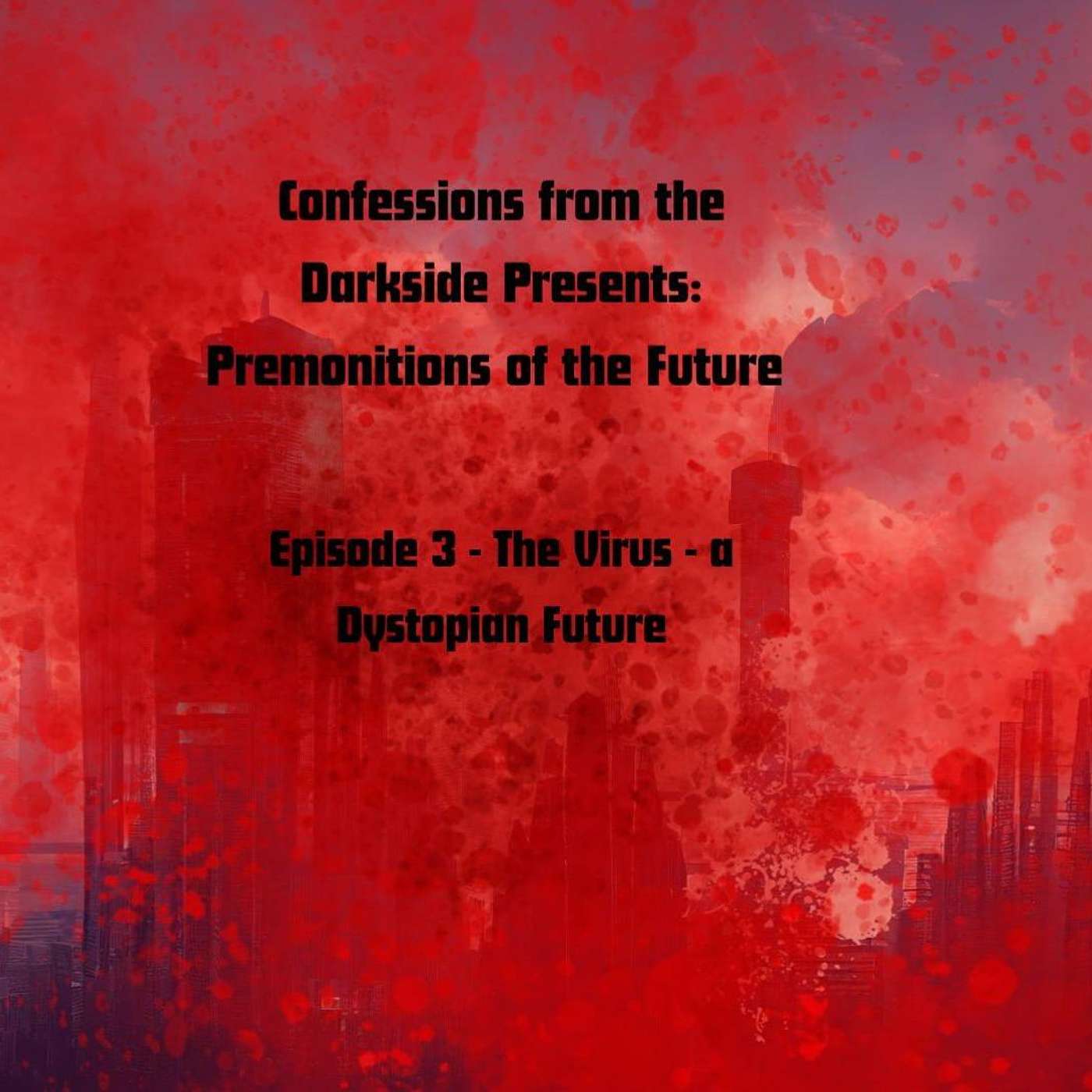 Confessions from the Darkside