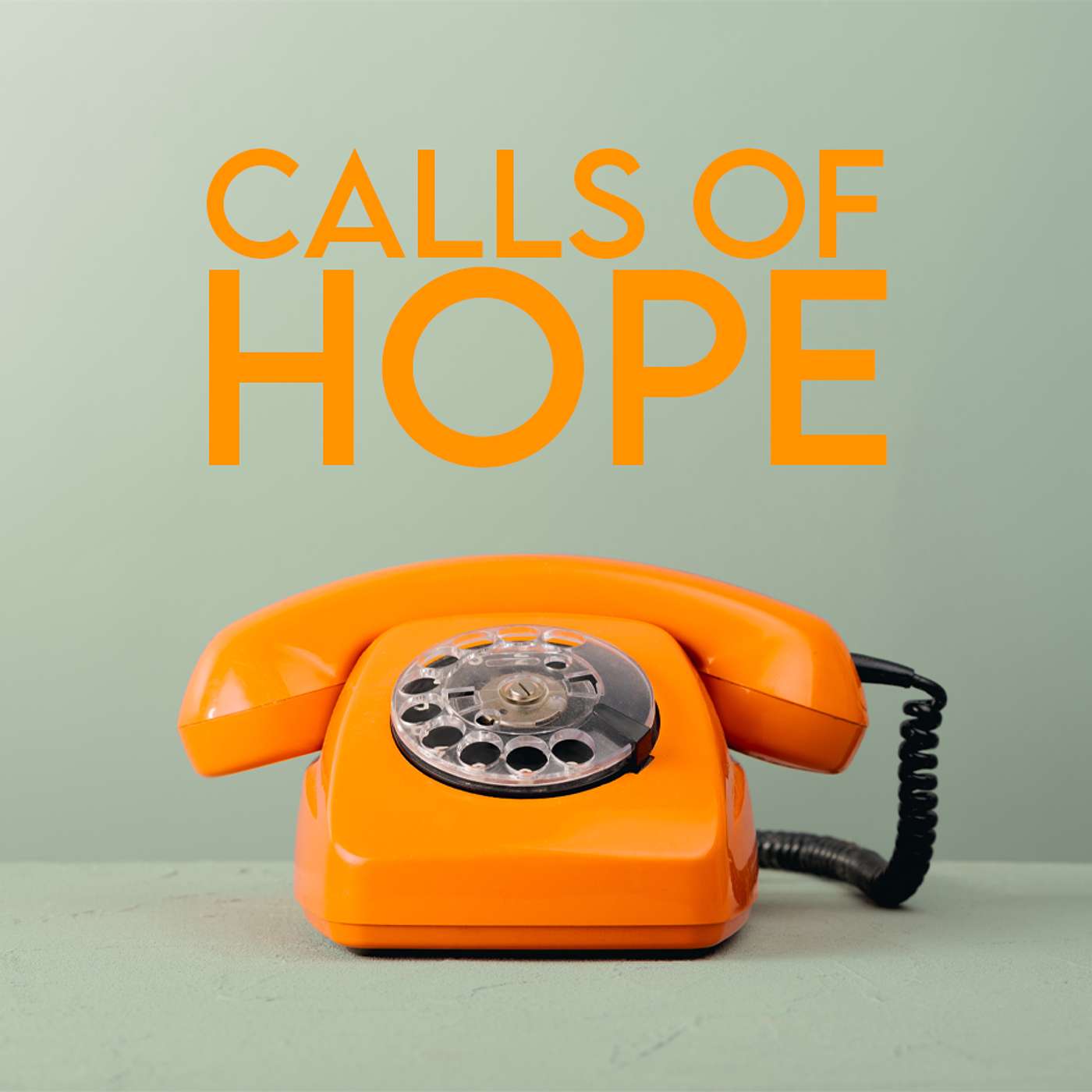 Season 4 Episode 248 - Calls of Hope
