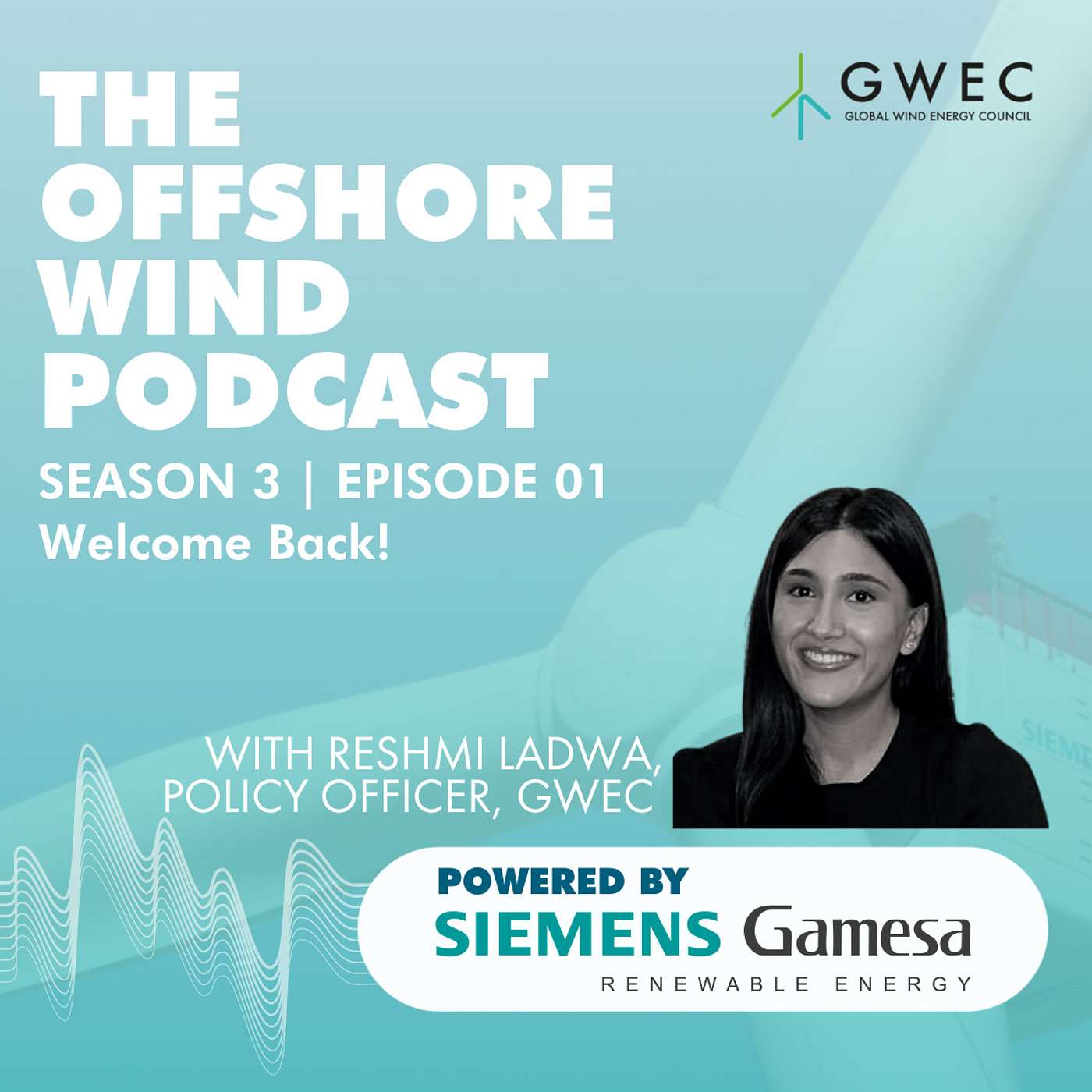 Welcome Back for Season 3! With Reshmi Ladwa from GWEC