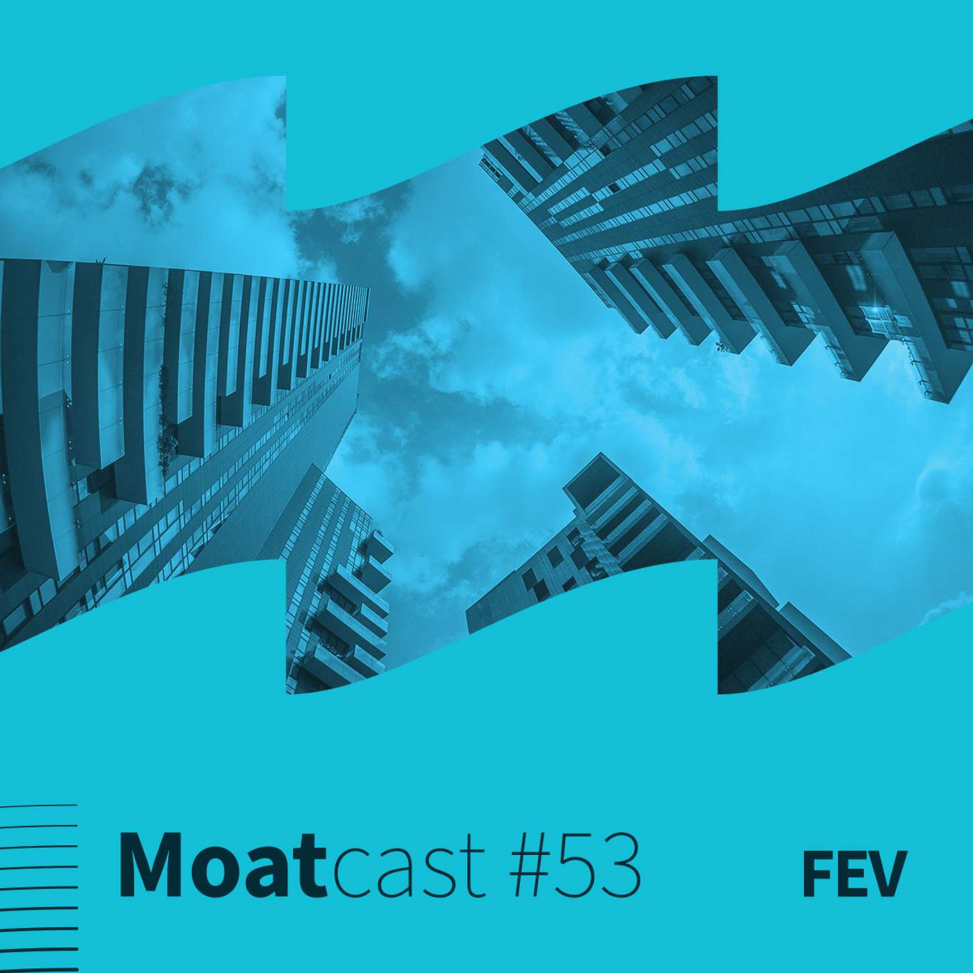 MoatCast #53 - fevereiro de 2024