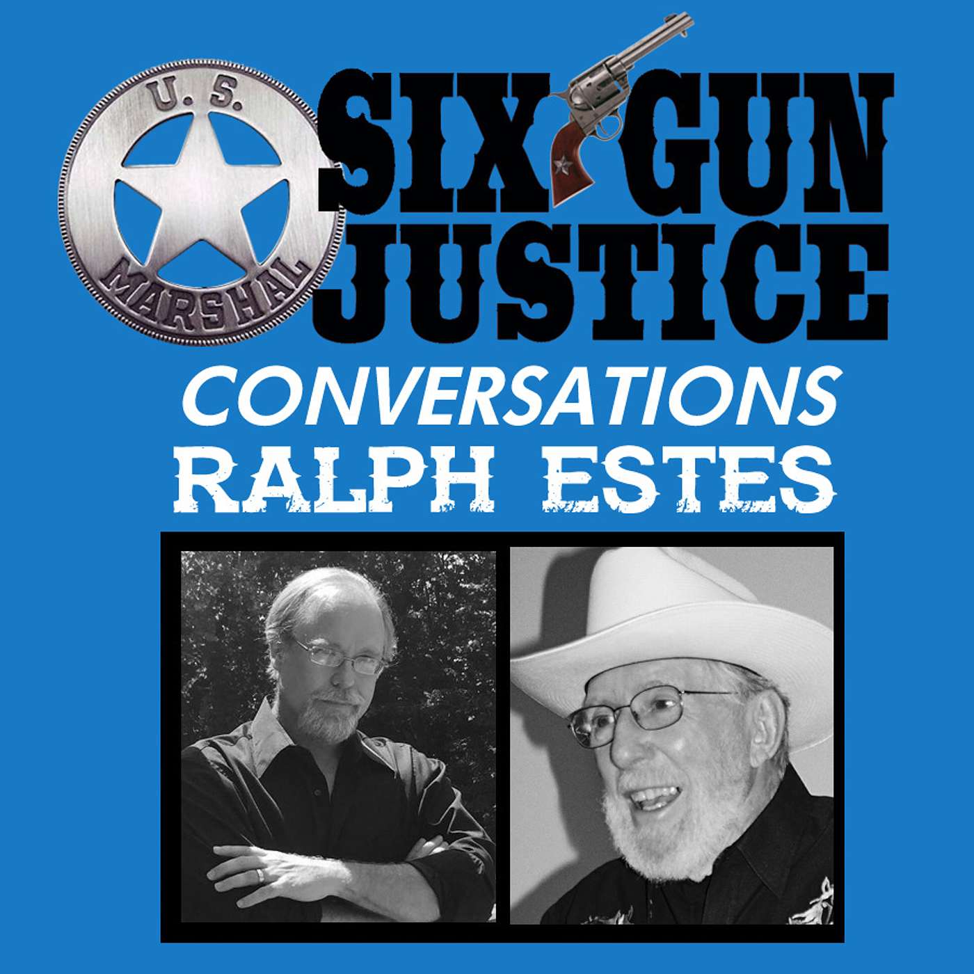 SIX-GUN JUSTICE PODCAST
