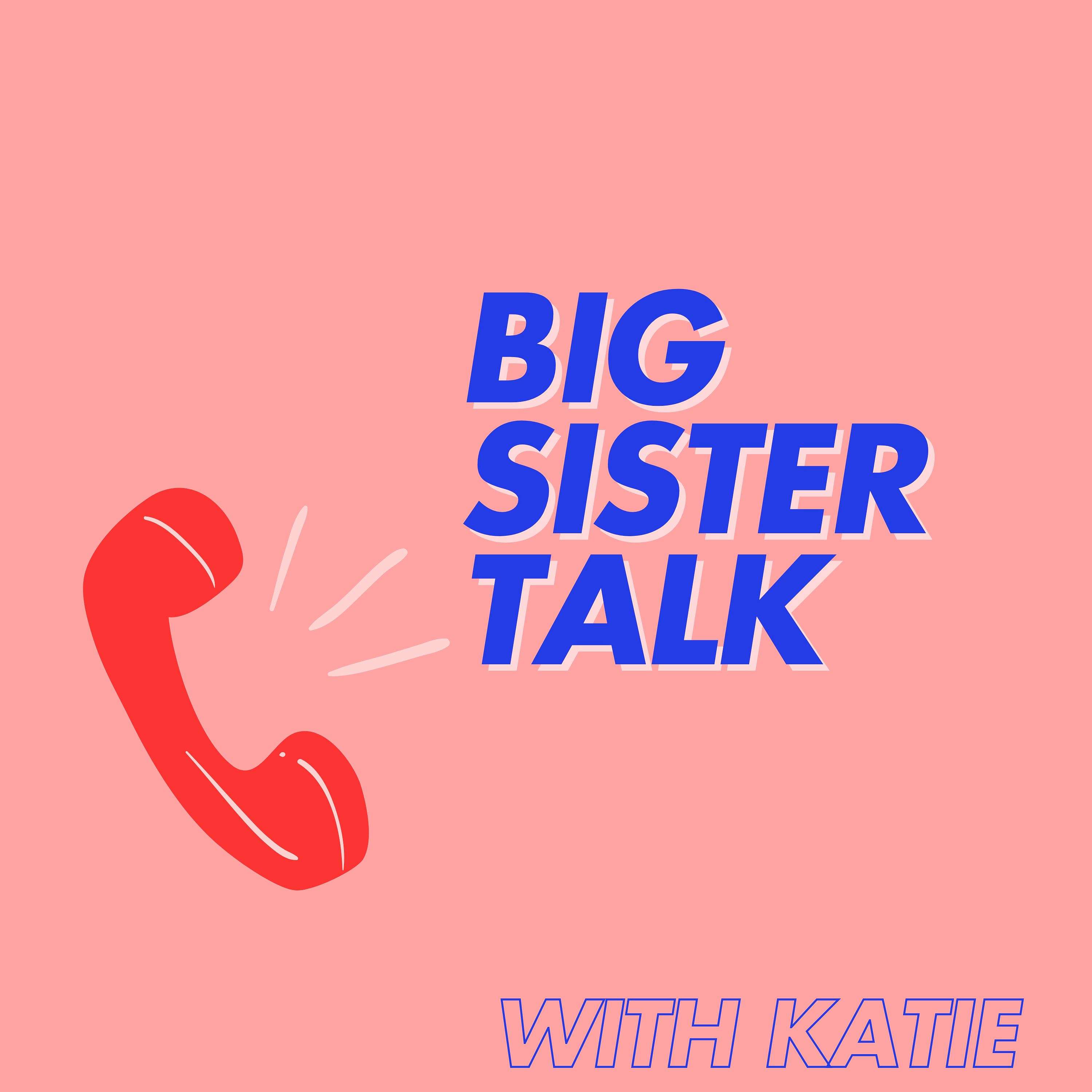 Big Sister Talk